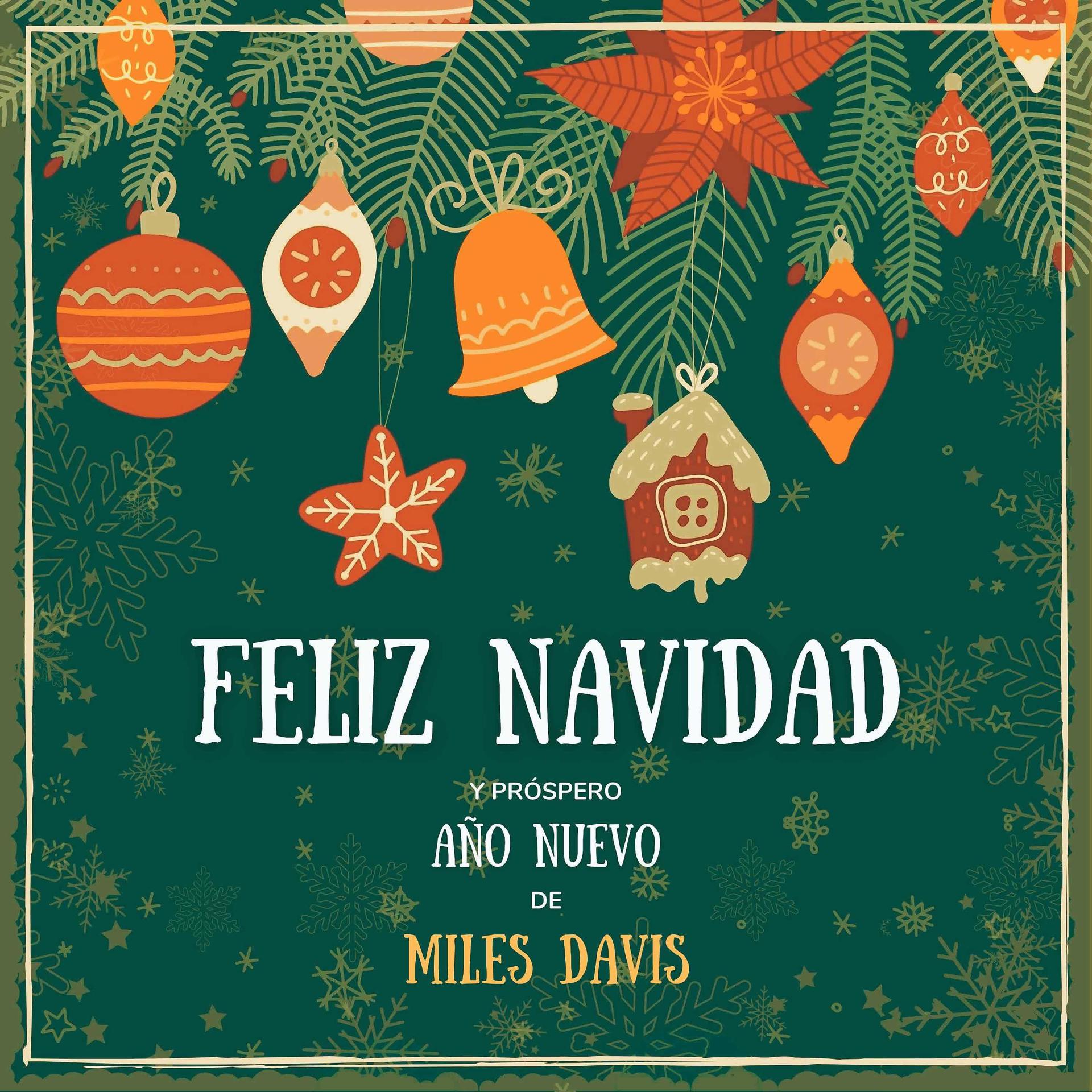 Постер альбома Feliz Navidad y próspero Año Nuevo de Miles Davis