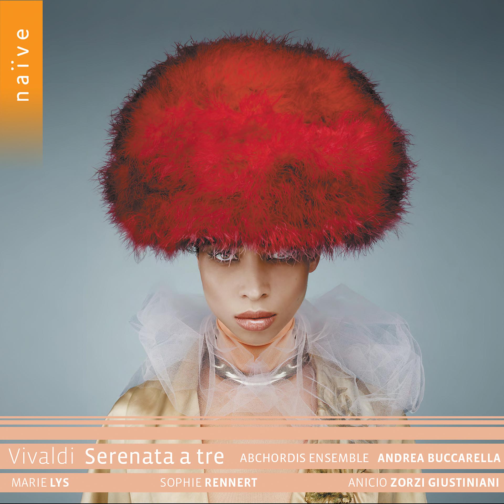 Постер к треку Andrea Buccarella, Abchordis Ensemble, Marie Lys - Serenata a tre, RV 690, Act I: "Mio cor, povero cor!" (Eurilla)