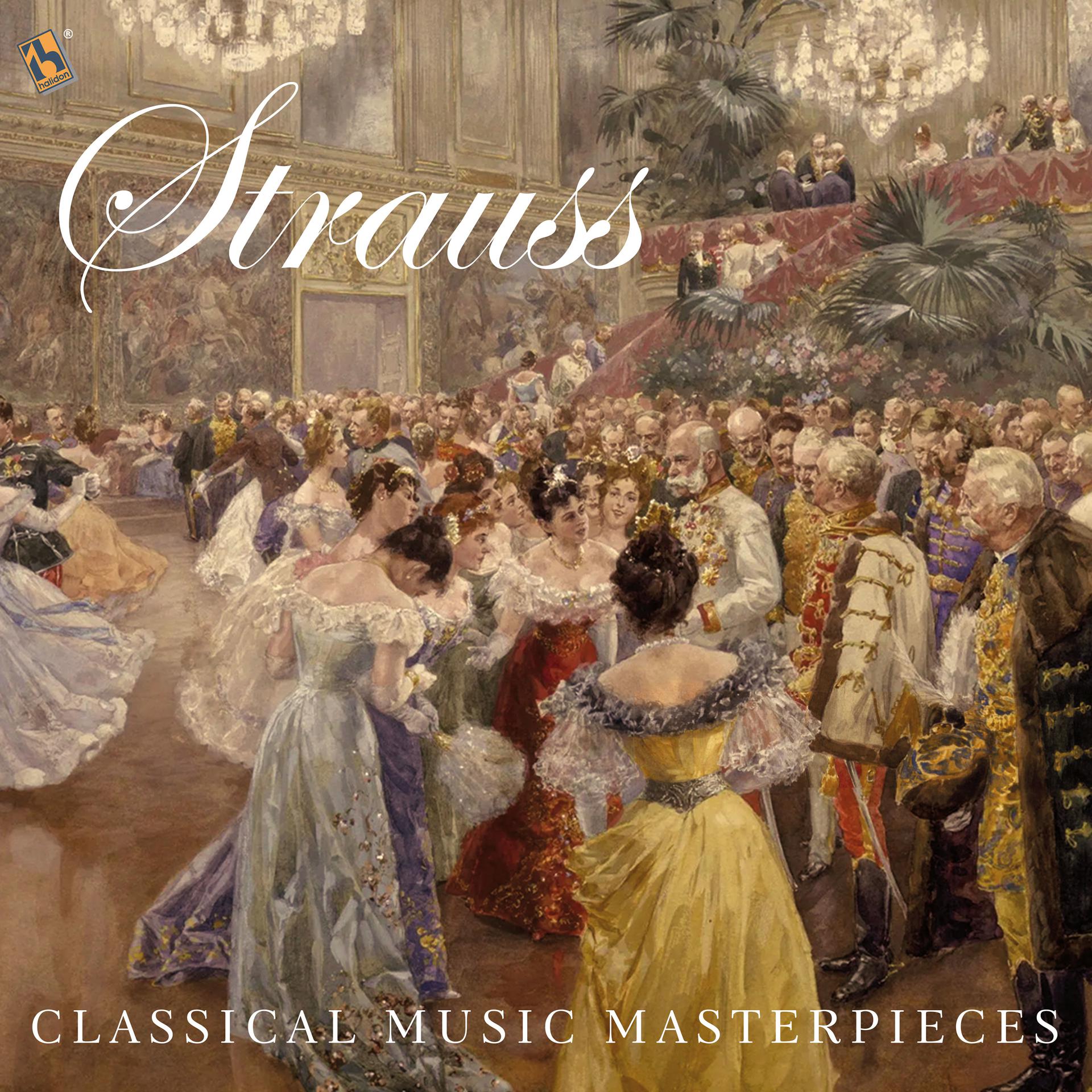 Постер альбома Strauss II: Classical Music Masterpieces