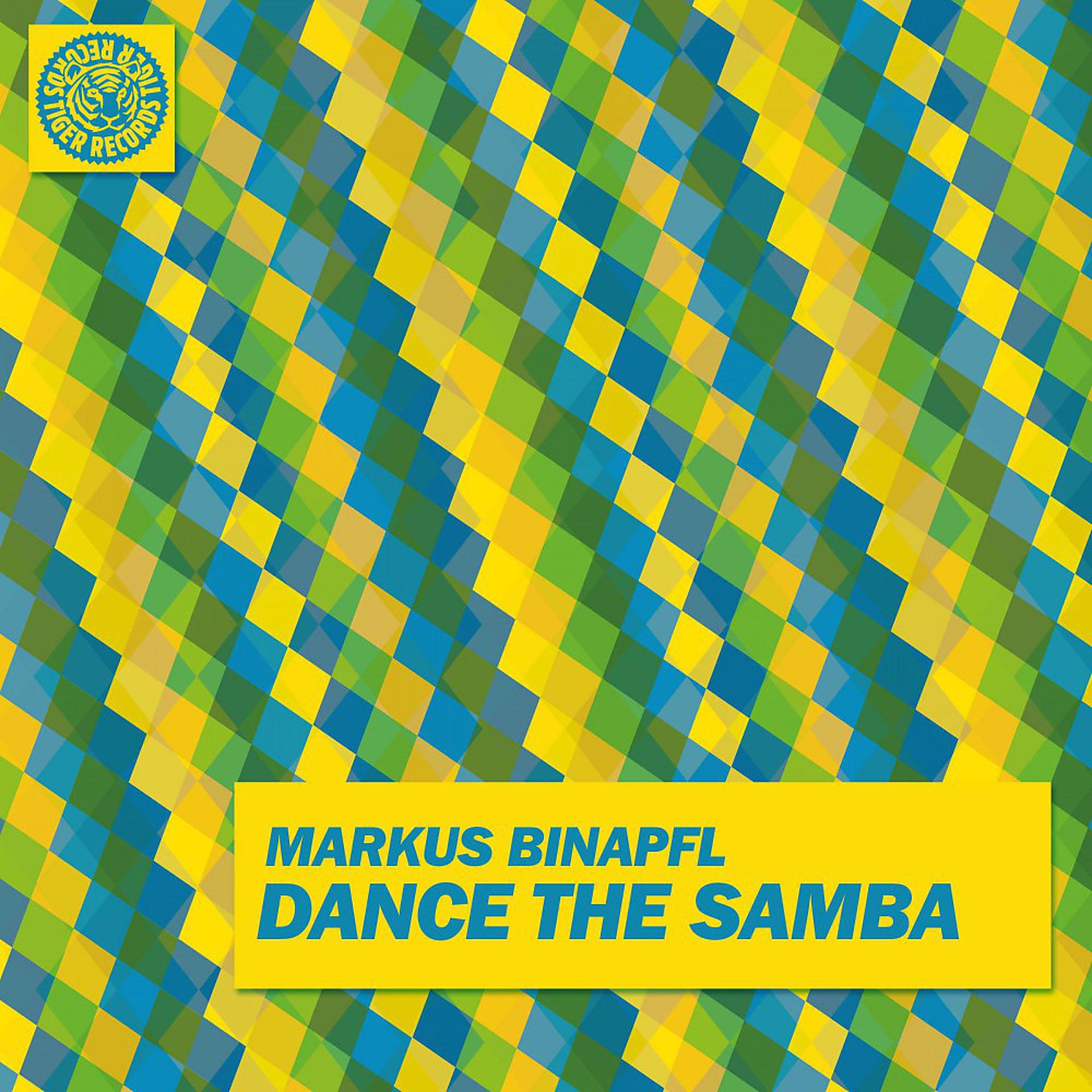 Постер альбома Dance the Samba