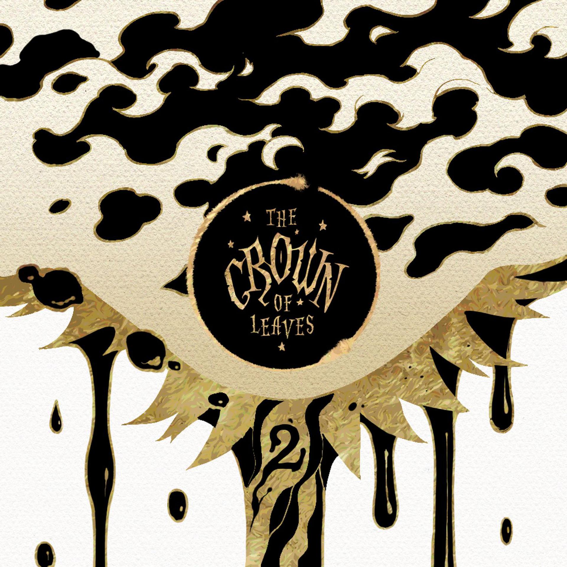 Постер альбома The Crown of Leaves, Pt. 2