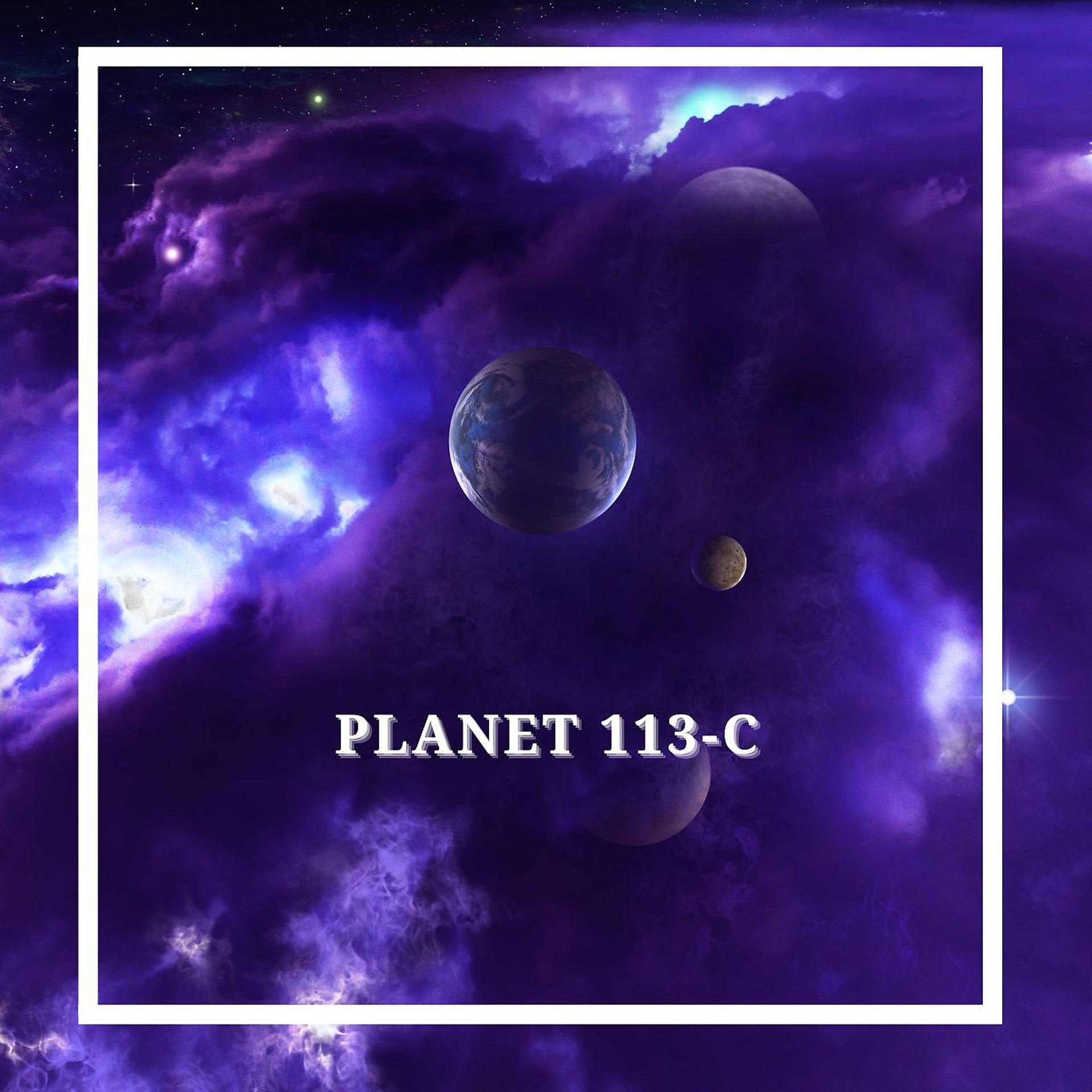 Постер альбома Planet 113-C