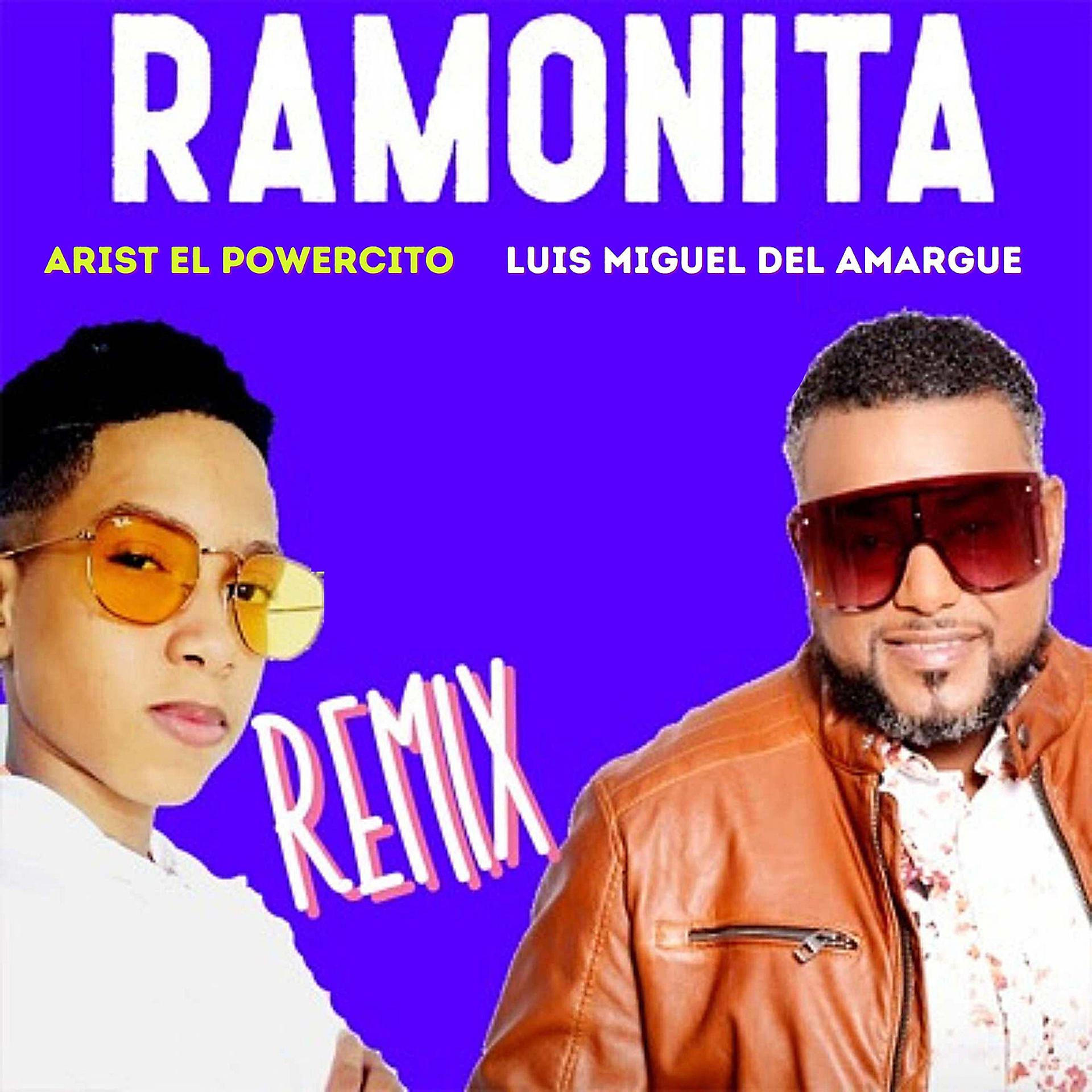 Постер альбома Ramonita (Remix)