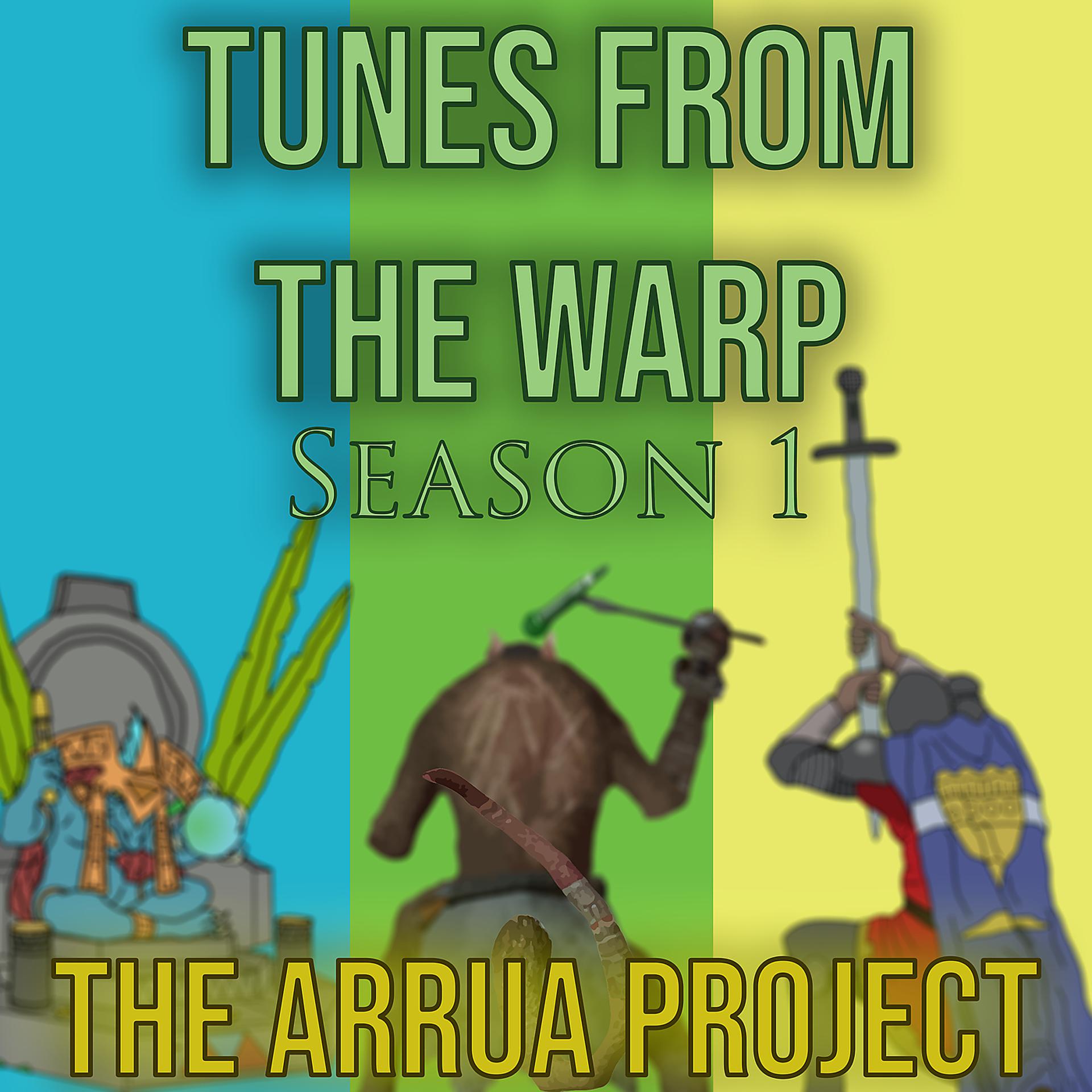 Постер альбома Tunes from the Warp — Season 1