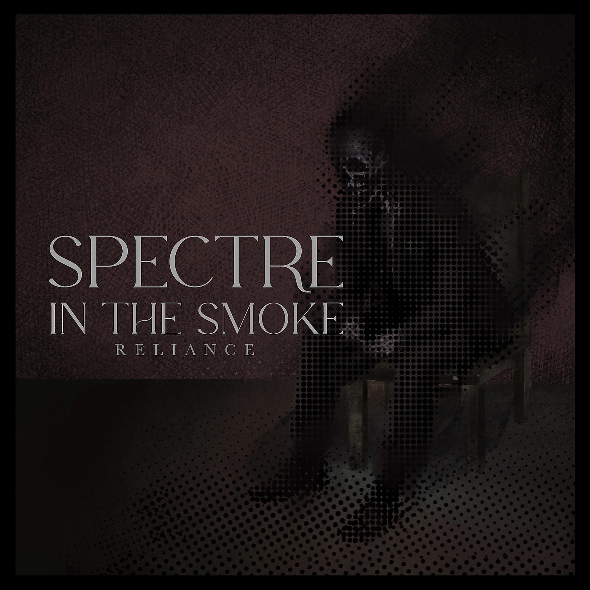 Постер альбома Spectre in the Smoke