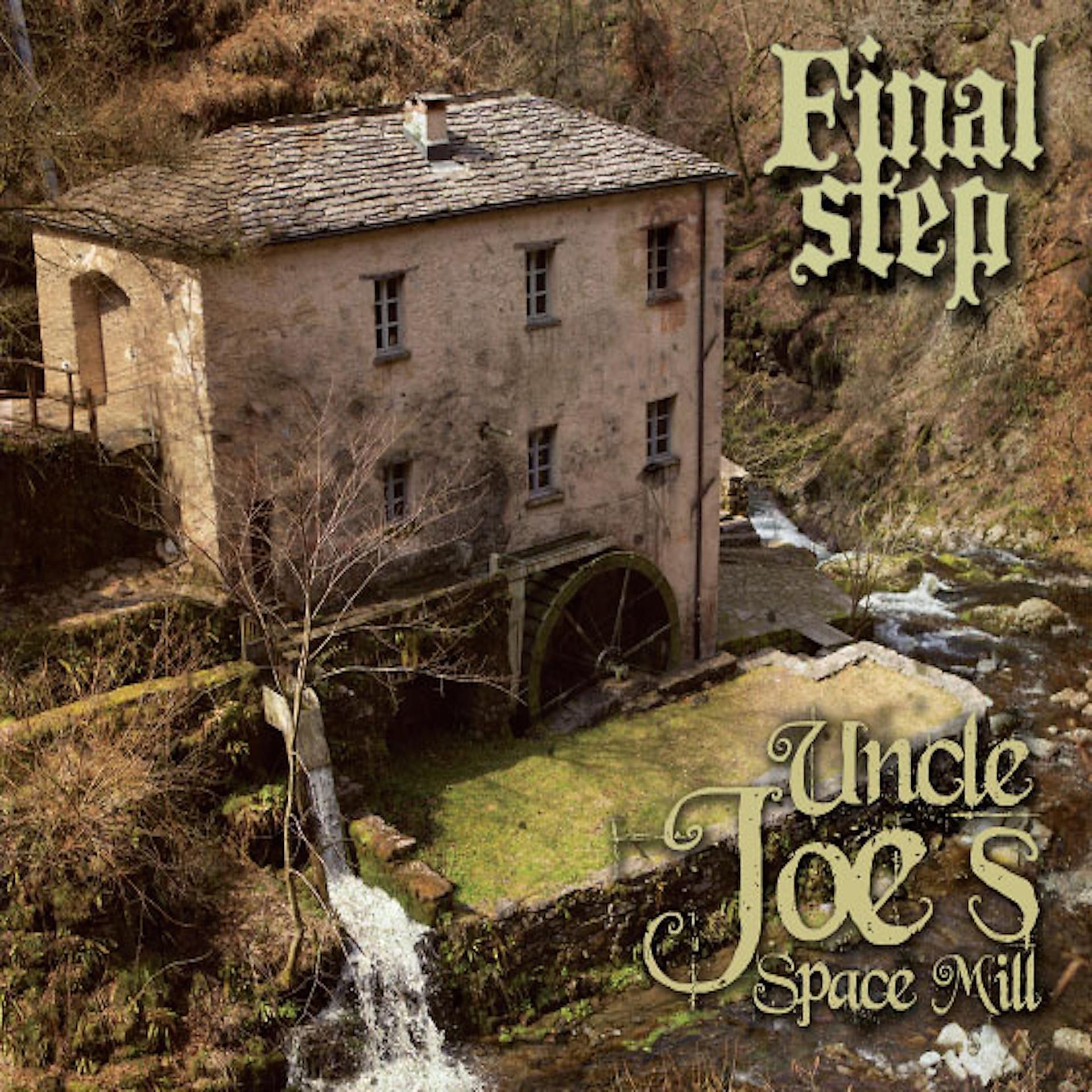 Постер альбома Uncle Joe's Space Mill