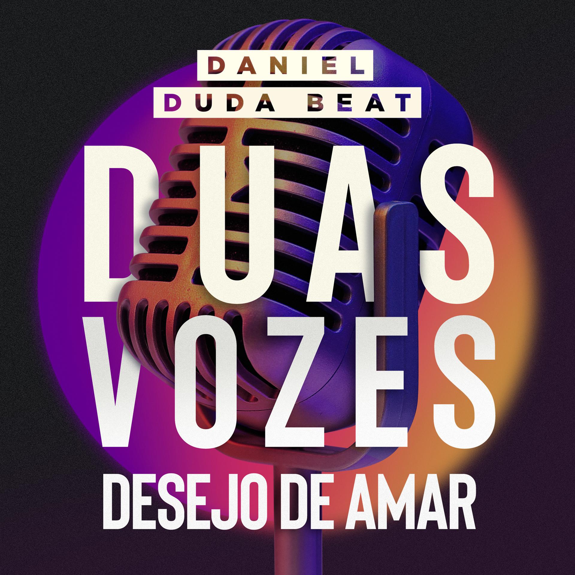 Постер альбома Desejo de Amar (Duas Vozes)