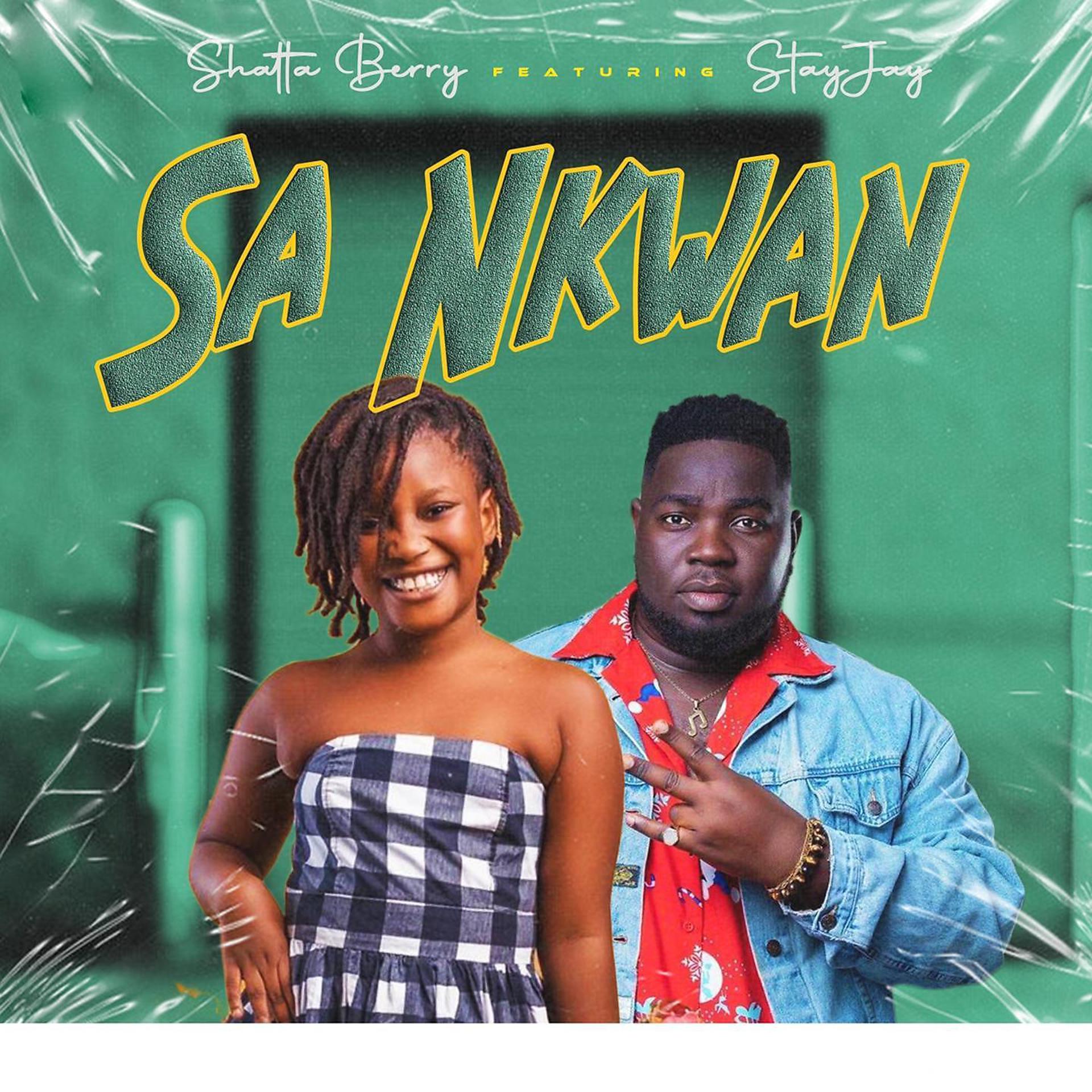 Постер альбома SA NKWAIN (feat. Stay Jay)