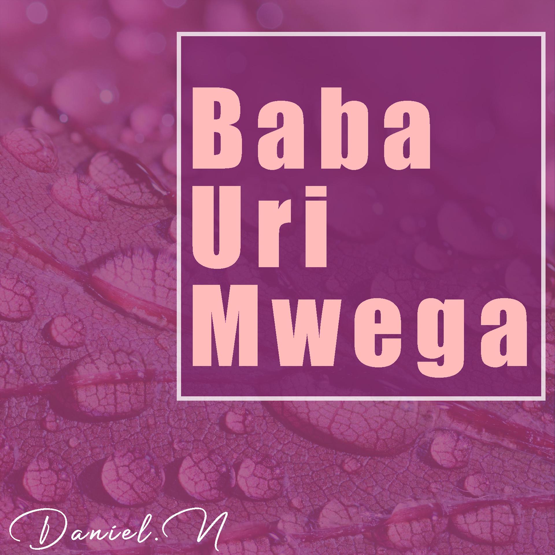 Постер альбома Baba Uri Mwega