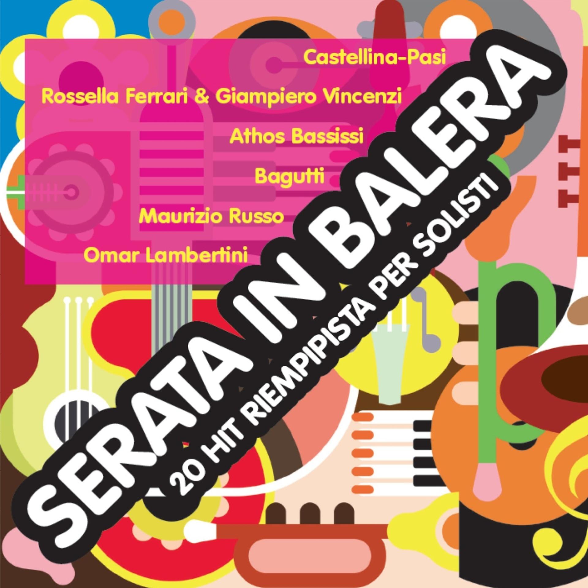 Постер альбома Serata in balera