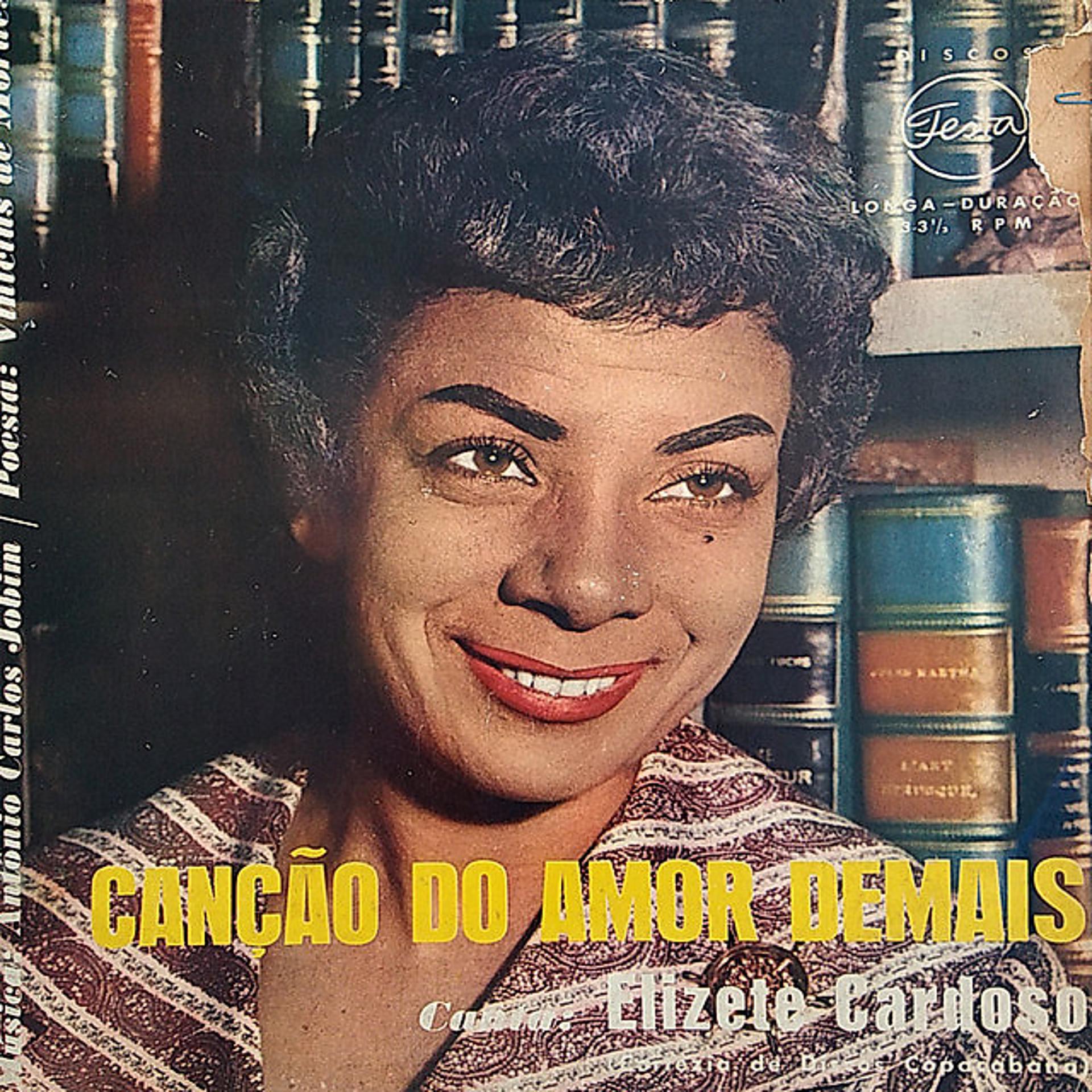 Постер альбома Canção do Amor Demais