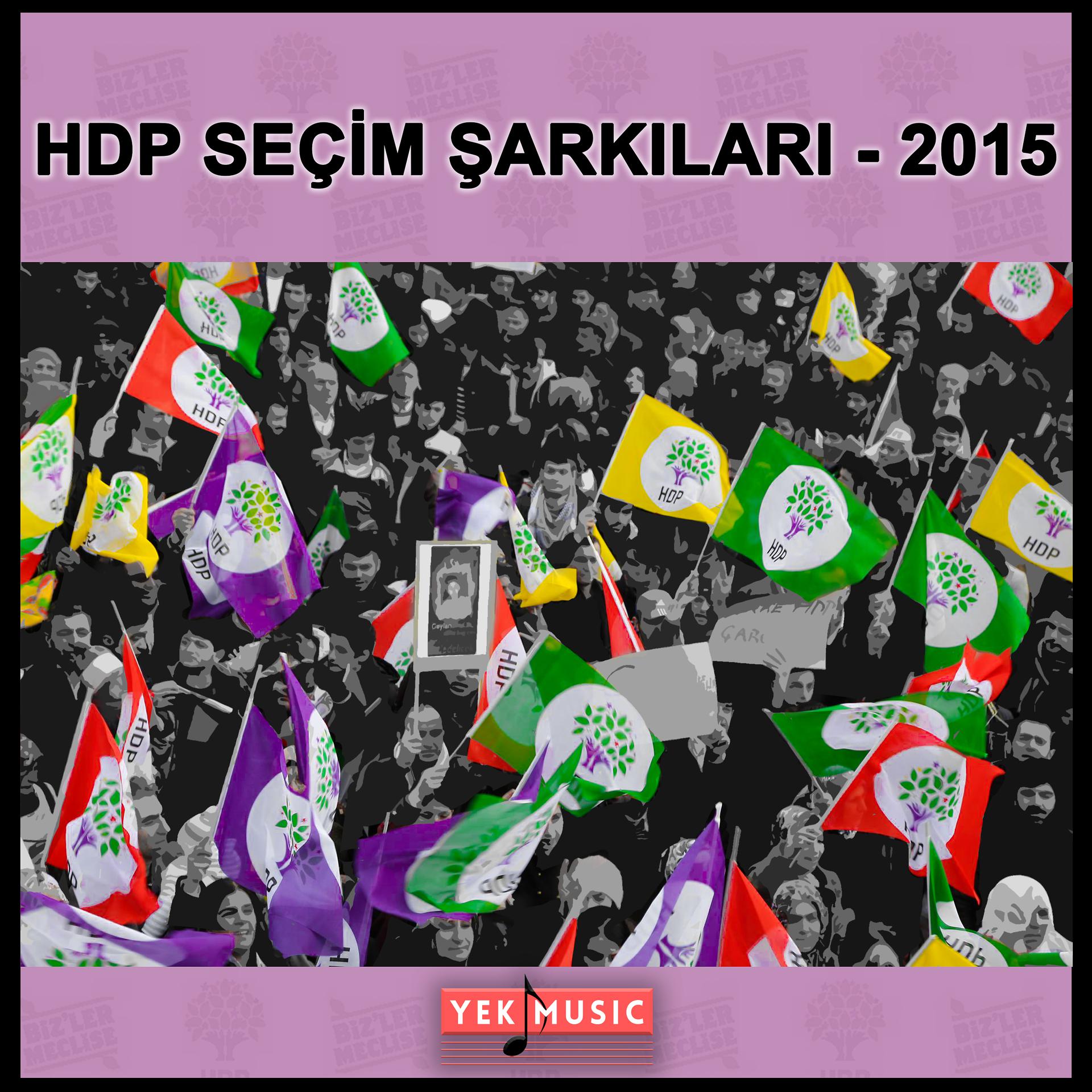 Постер альбома HDP Seçim Şarkıları 2015