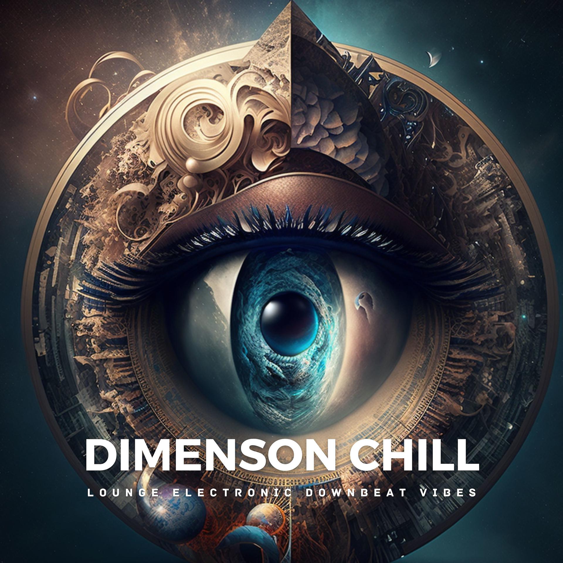 Постер альбома Dimenson Chill