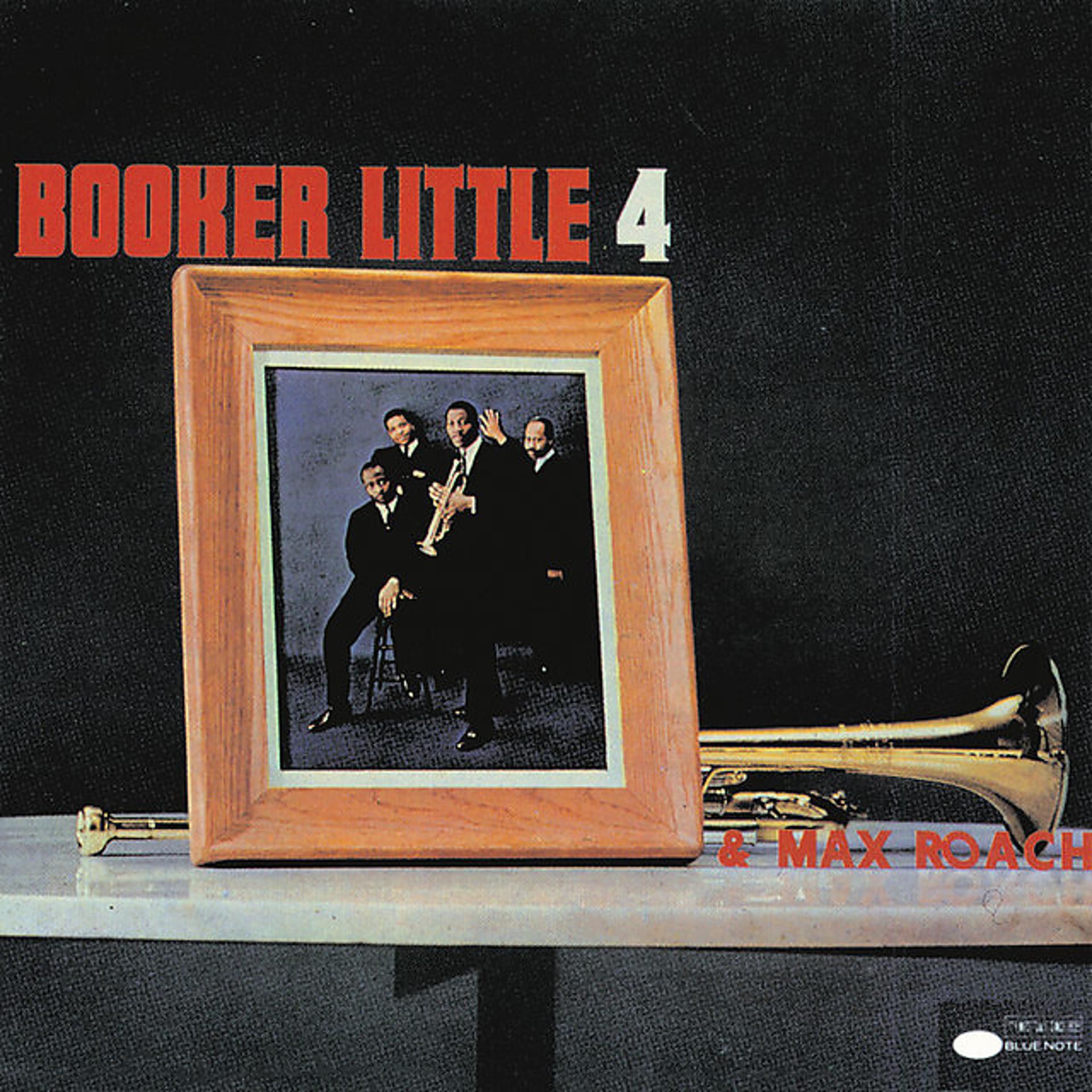 Постер альбома Booker Little 4 & Max Roach