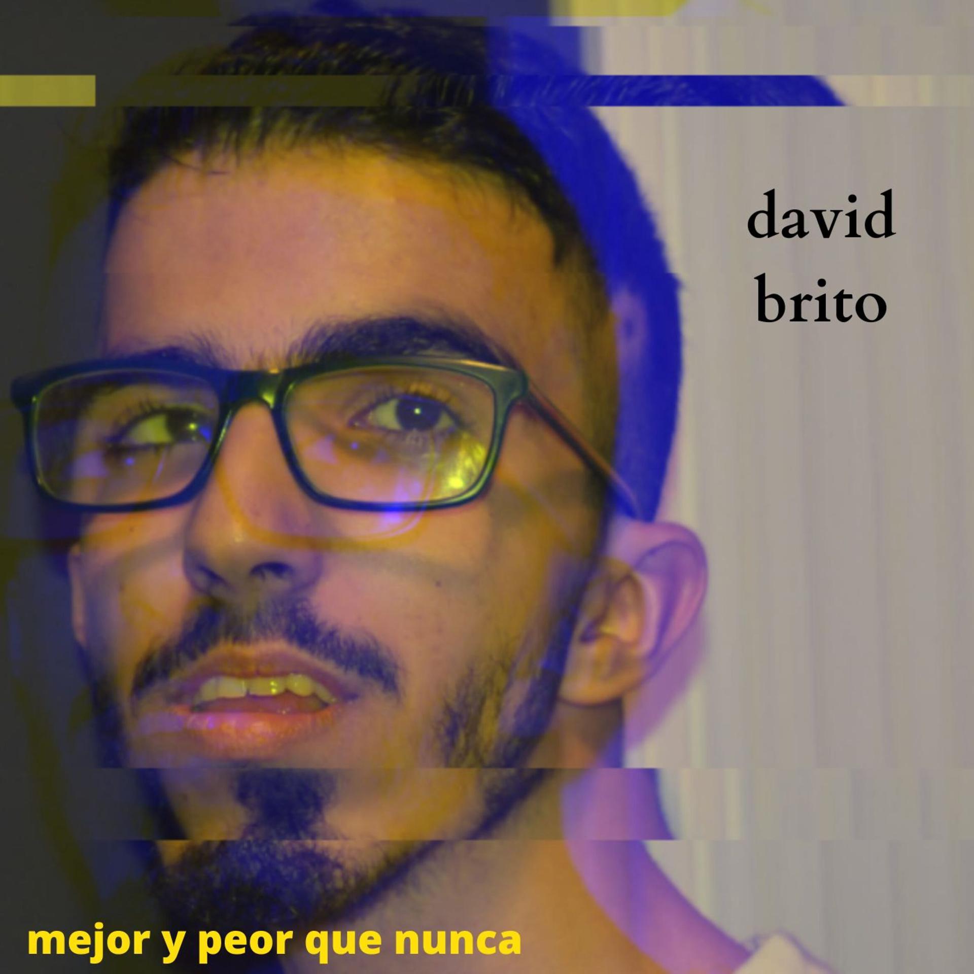Постер альбома Mejor Y Peor Que Nunca