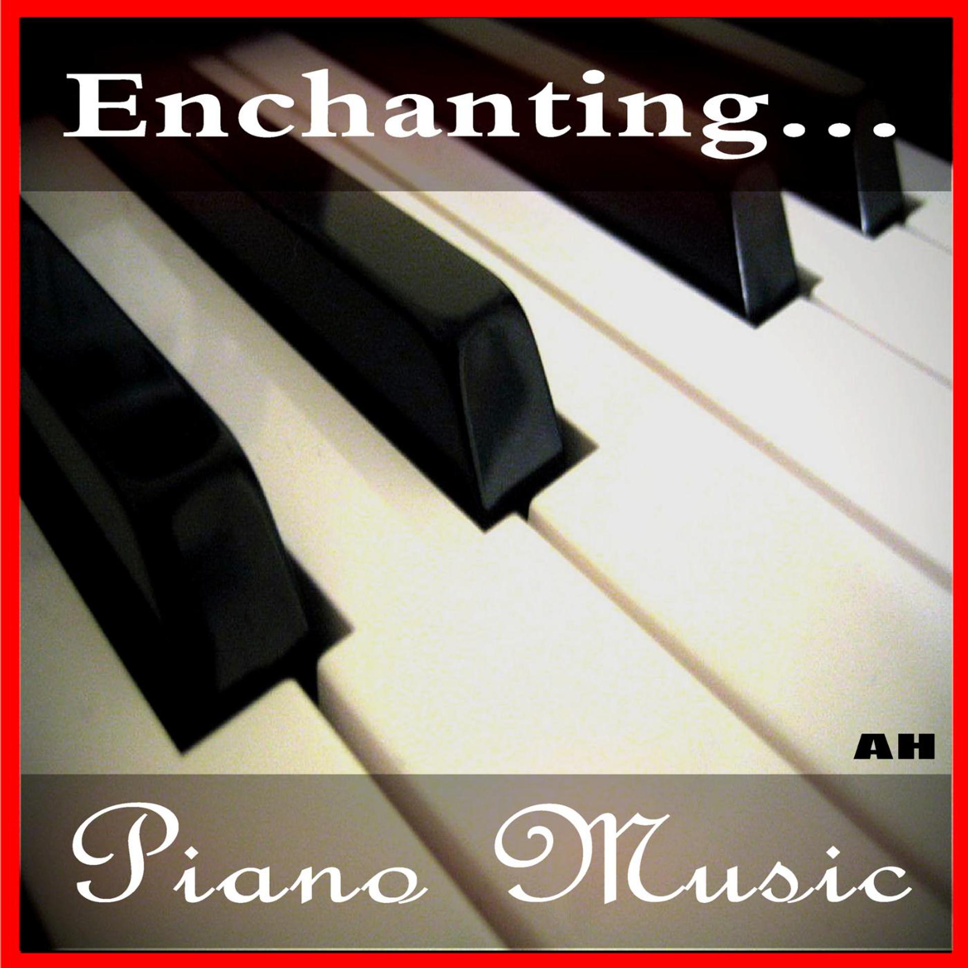 Постер альбома Enchanting Piano Music