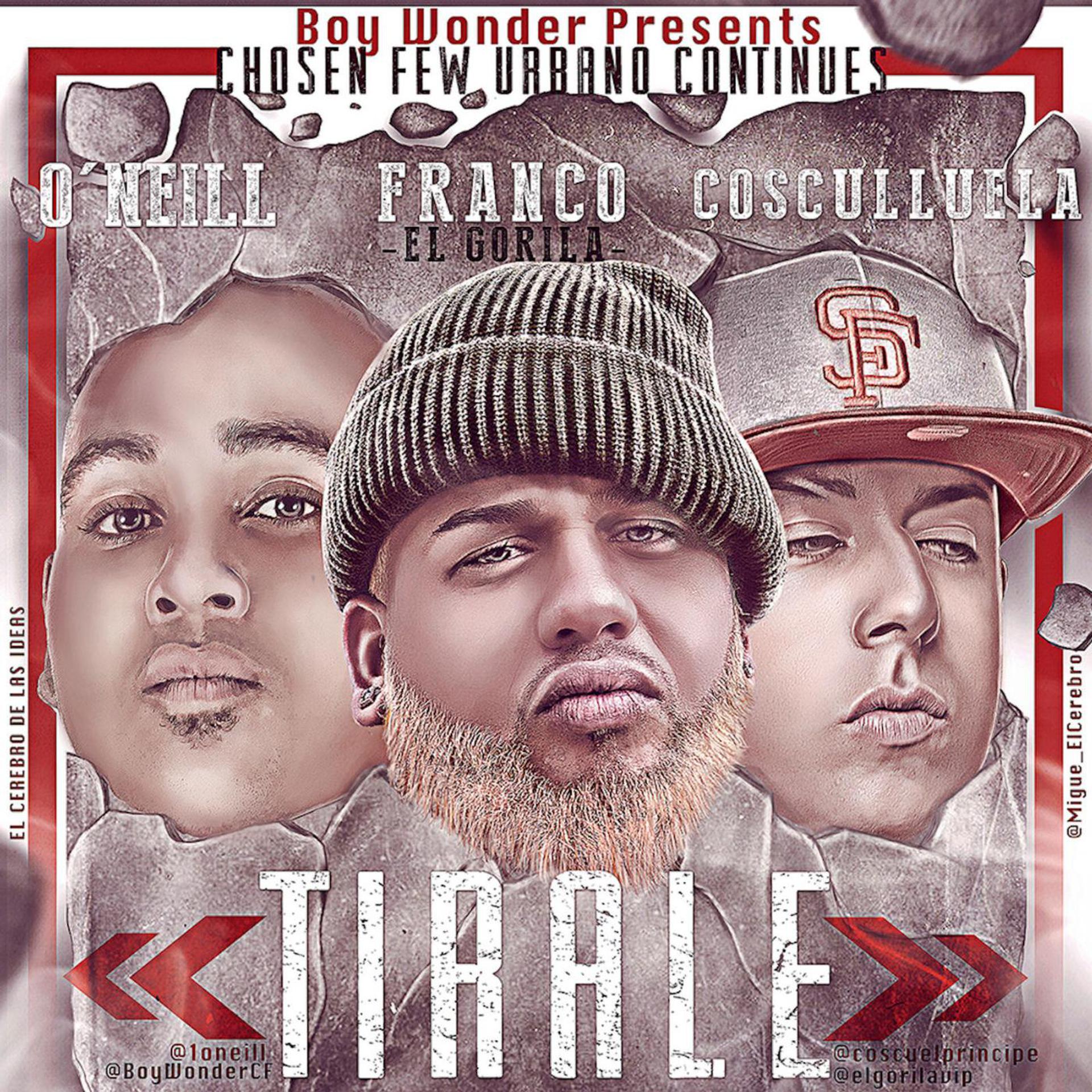 Постер альбома Tirale (feat. Franco El Gorila & Cosculluela)