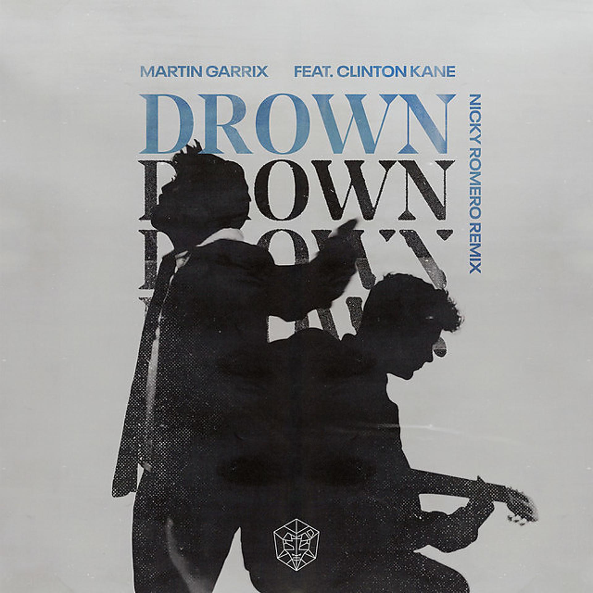 Постер альбома Drown (feat. Clinton Kane) [Nicky Romero Remix]