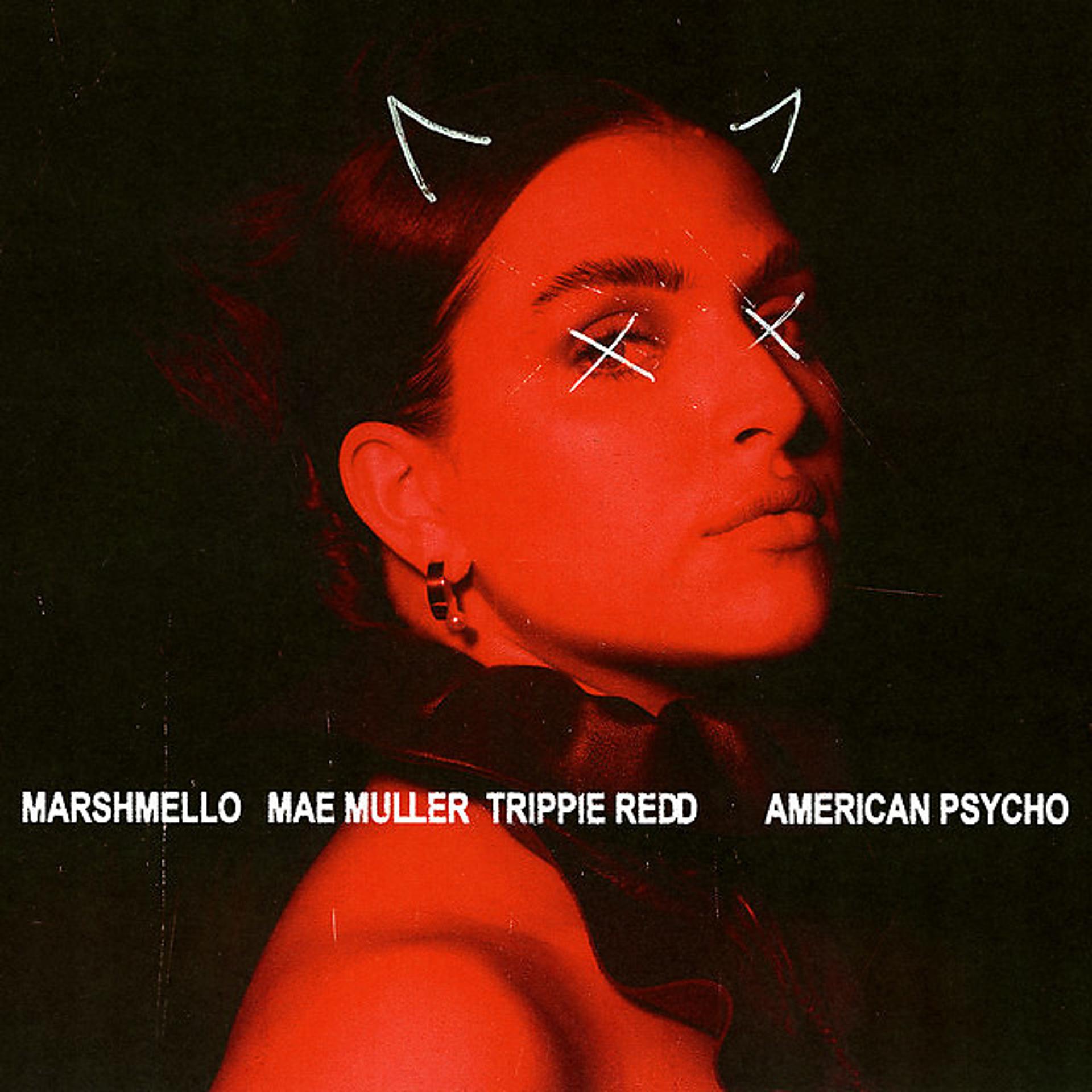 Постер альбома American Psycho (with Mae Muller feat. Trippie Redd)