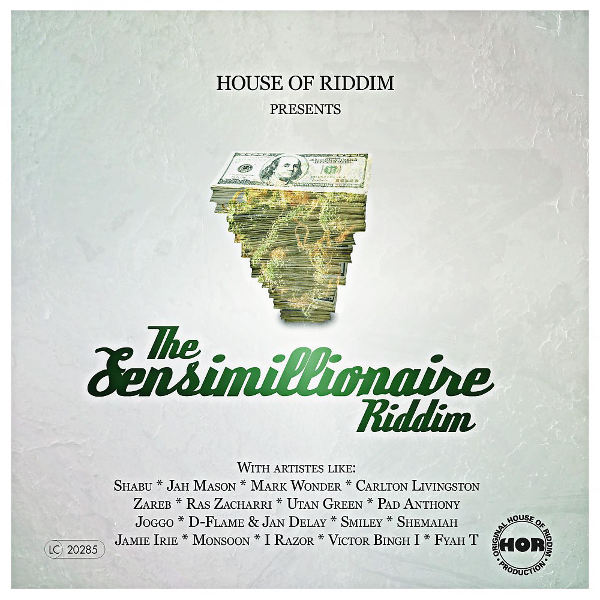 Постер альбома The Sensimillionaire Riddim