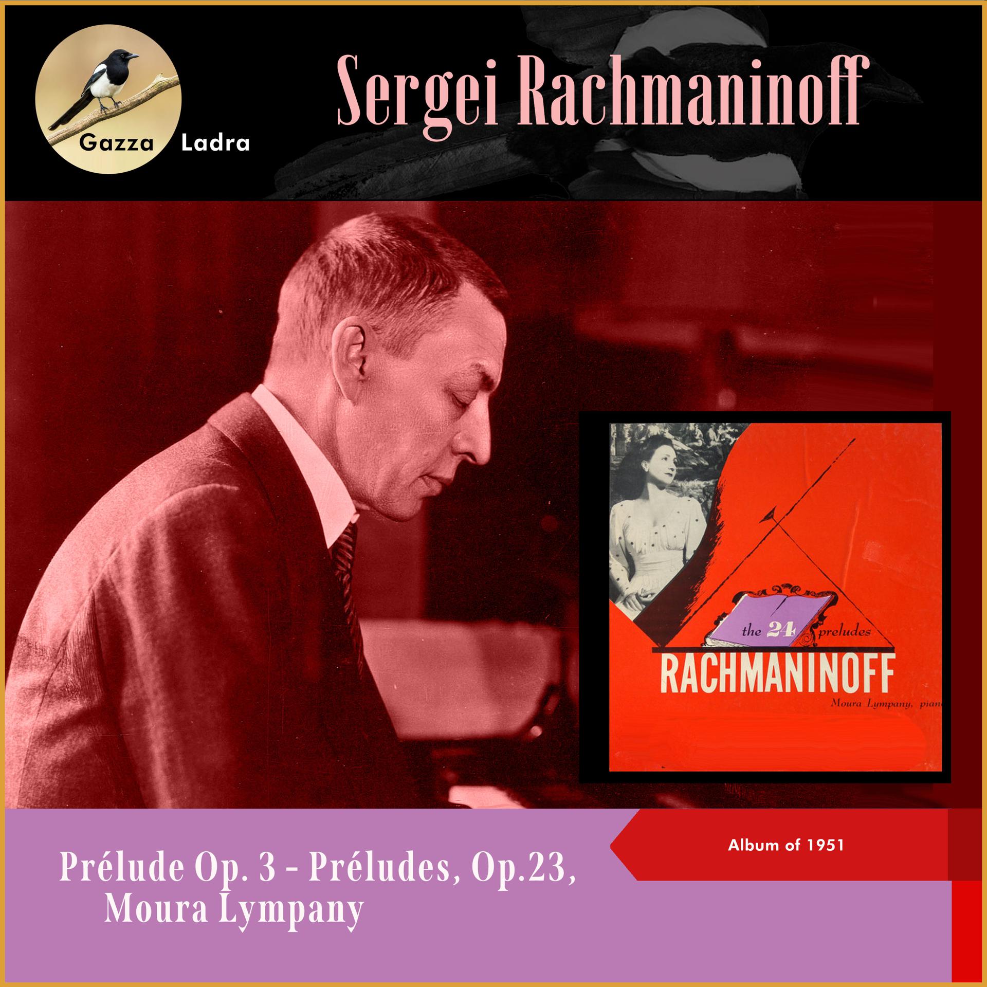 Постер альбома Sergei Rachmaninoff: Prélude Op. 3 - Préludes, Op.23,