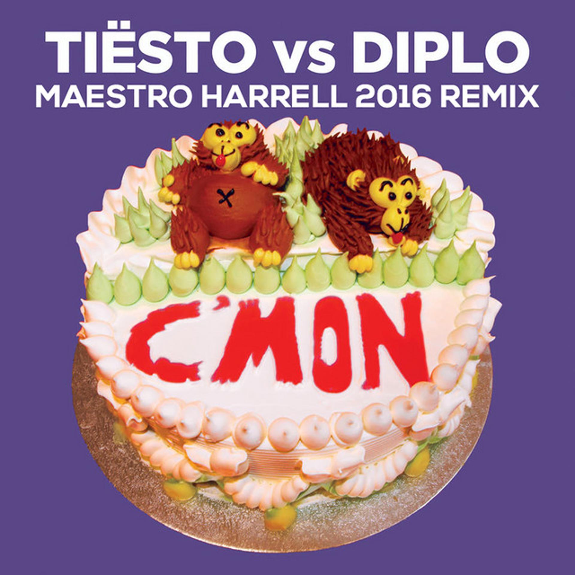 Постер альбома C'mon (Maestro Harrell 2016 Remix)