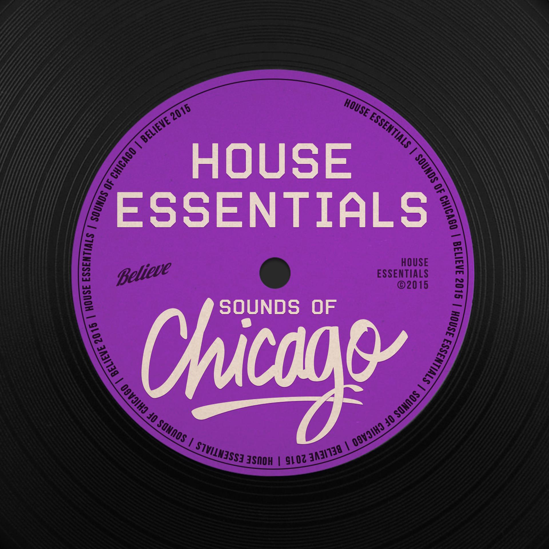 Постер альбома House Essentials (Sounds of Chicago)