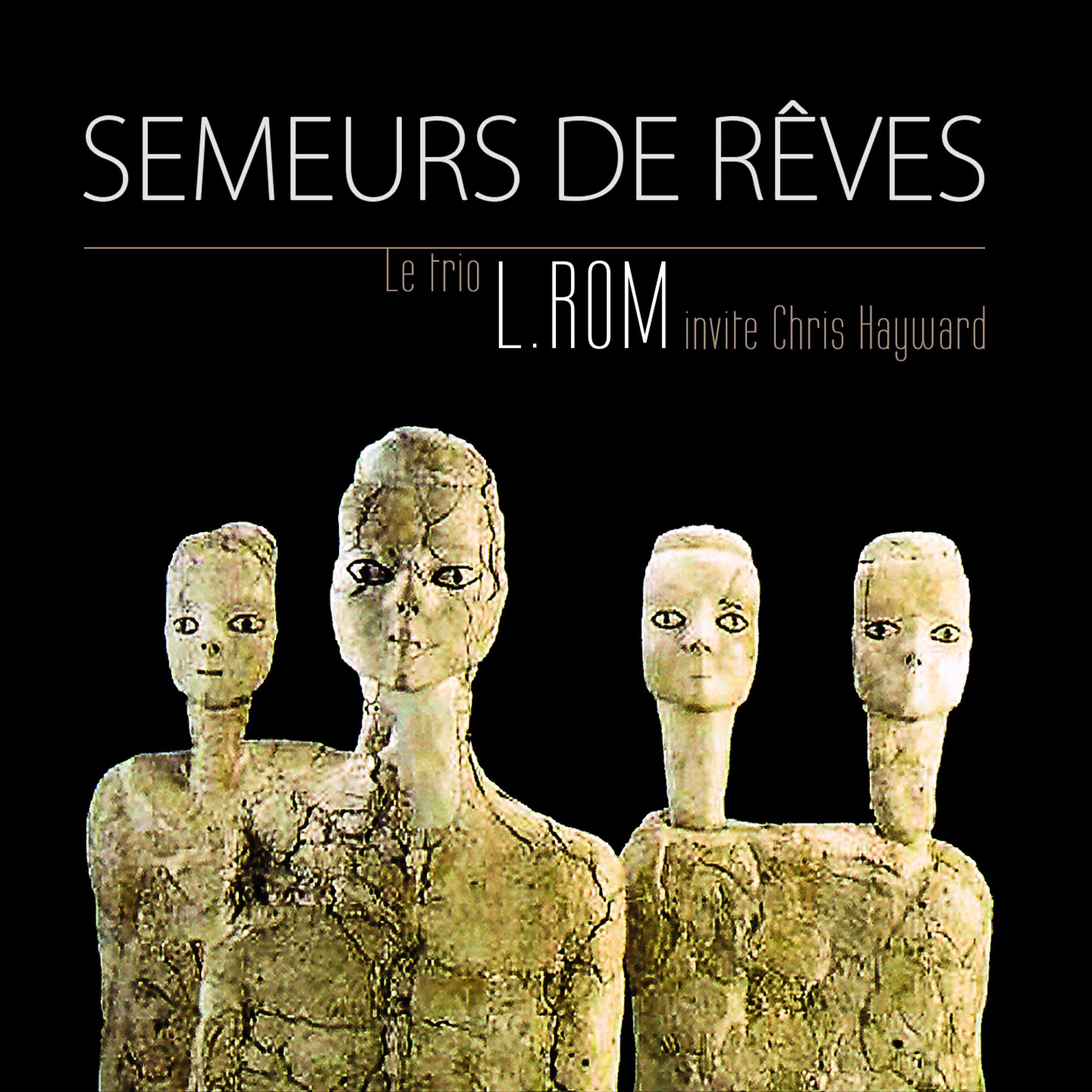 Постер альбома Semeurs de rêves