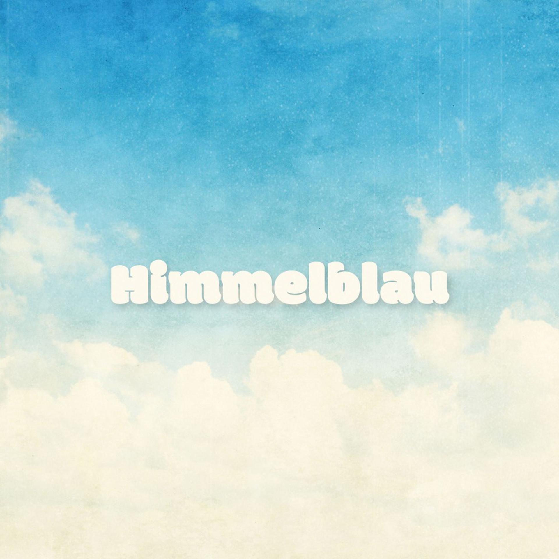 Постер альбома Himmelblau
