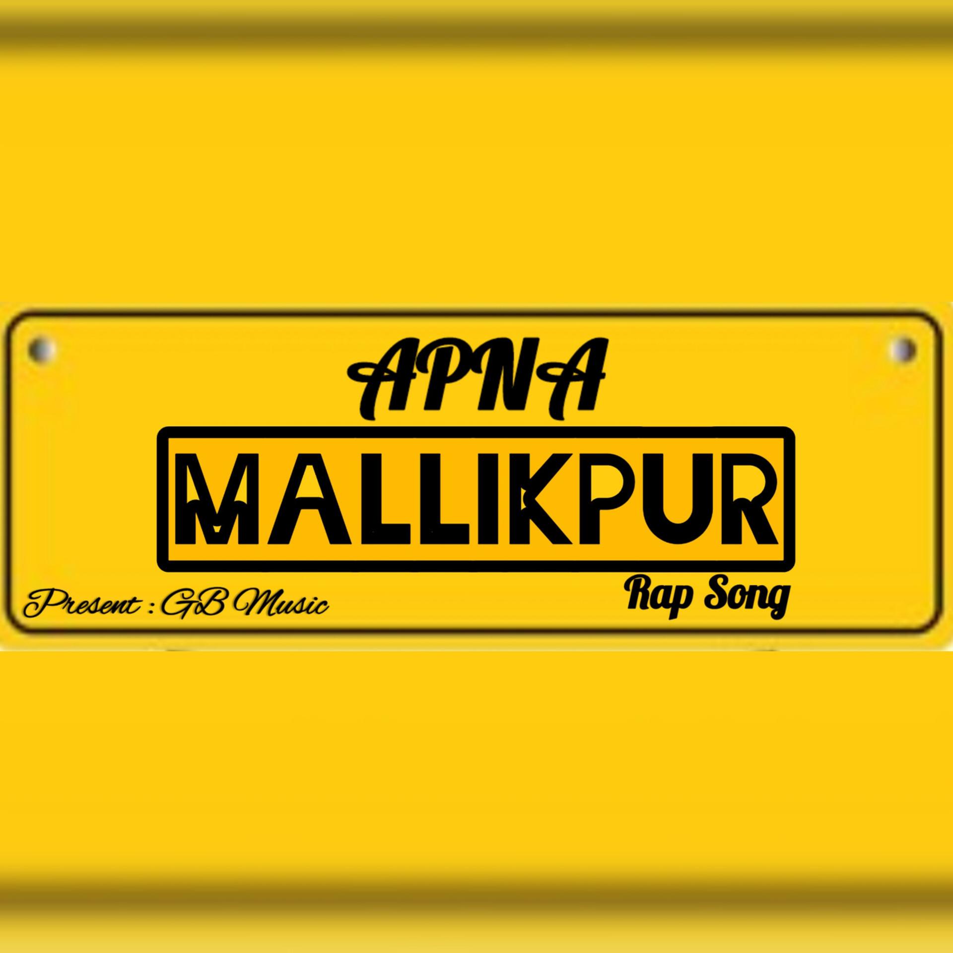 Постер альбома Apna Mallikpur