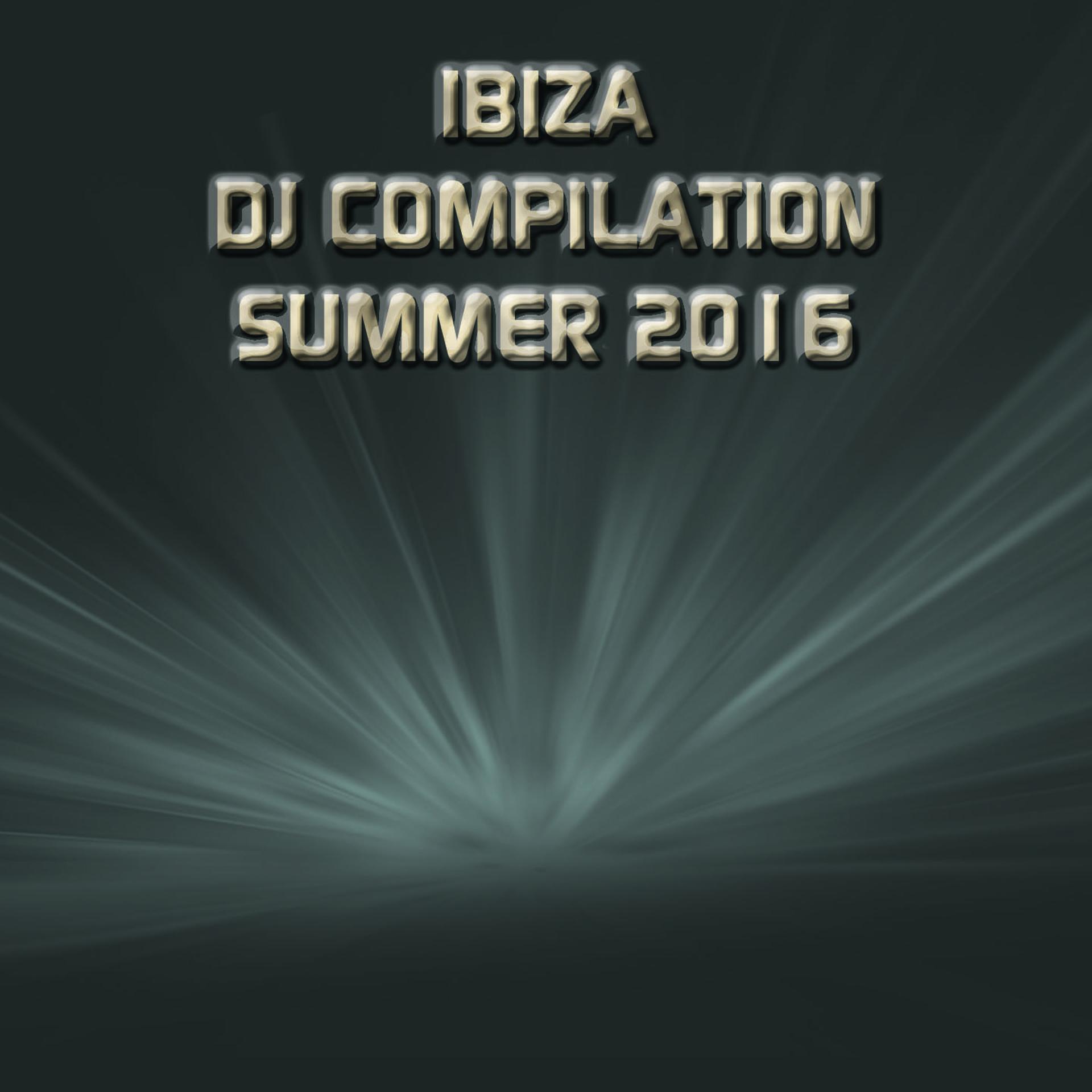 Постер альбома Ibiza DJ Compilation Summer 2016 (70 Songs Hits Essential Extended DJ Urban Dance Top of the Clubs in da House Anthems Dangerous Mix Ibiza)