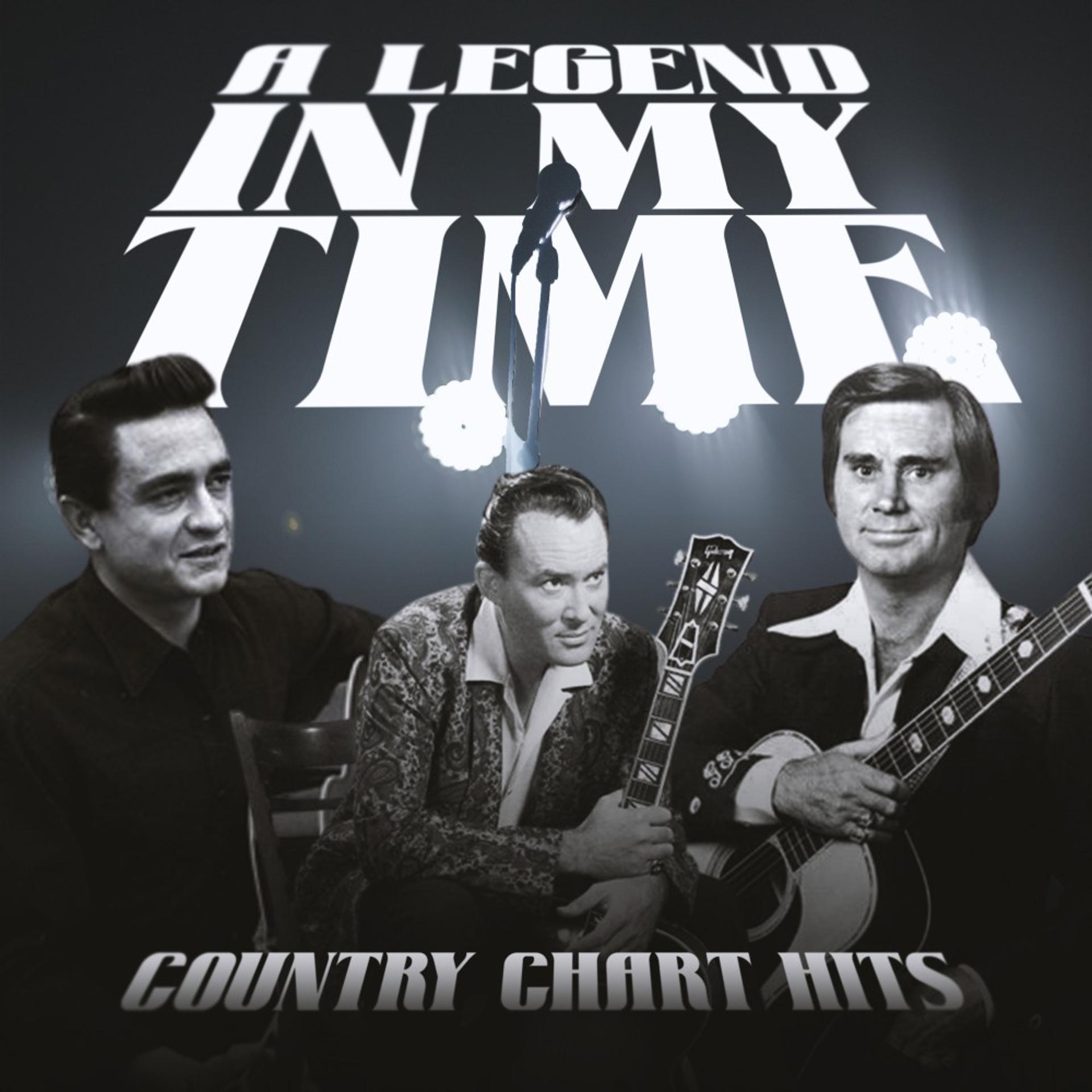 Постер альбома A Legend in My Time (Country Chart Hits)