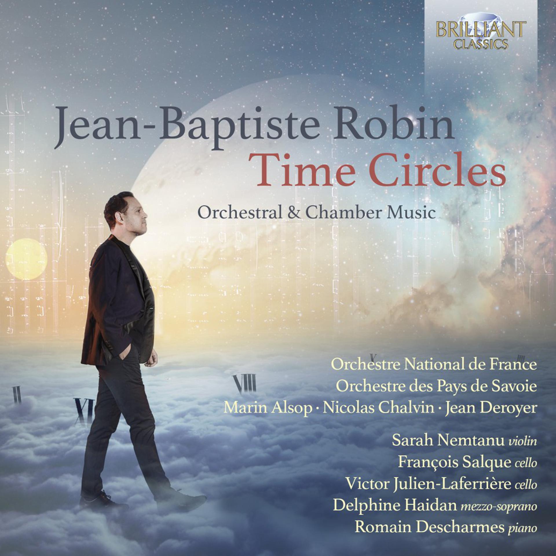 Постер альбома J.-B. Robin: Time Circles, Orchestral & Chamber Music