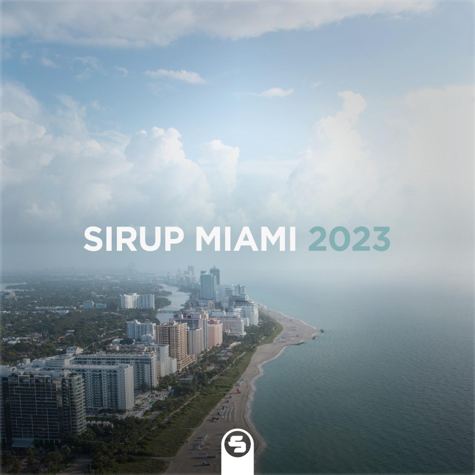 Постер альбома Sirup Miami 2023