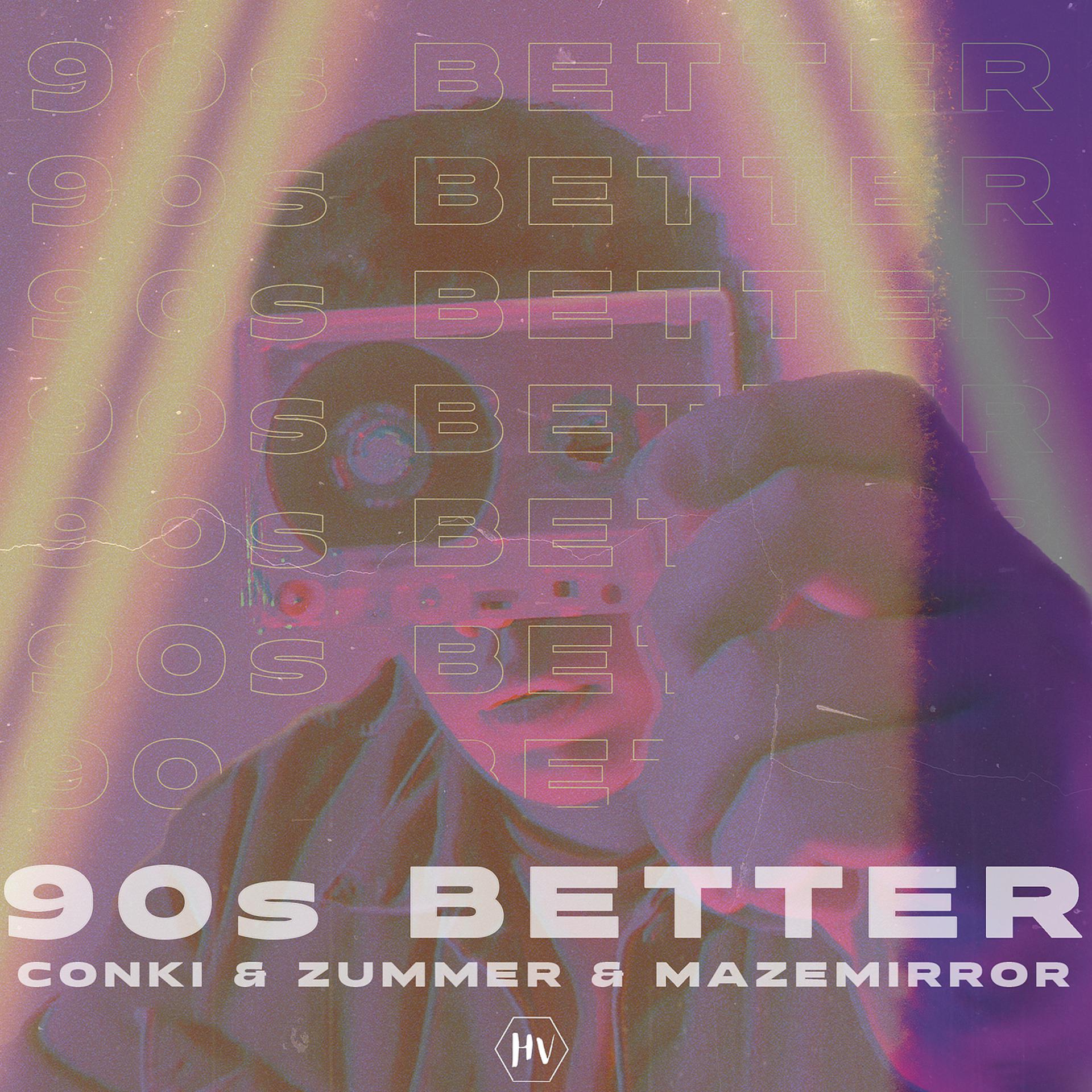 Постер альбома 90s Better