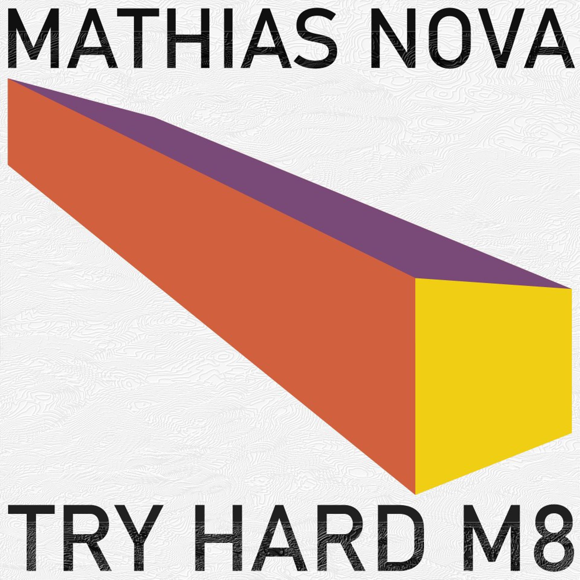 Постер альбома Try Hard M8