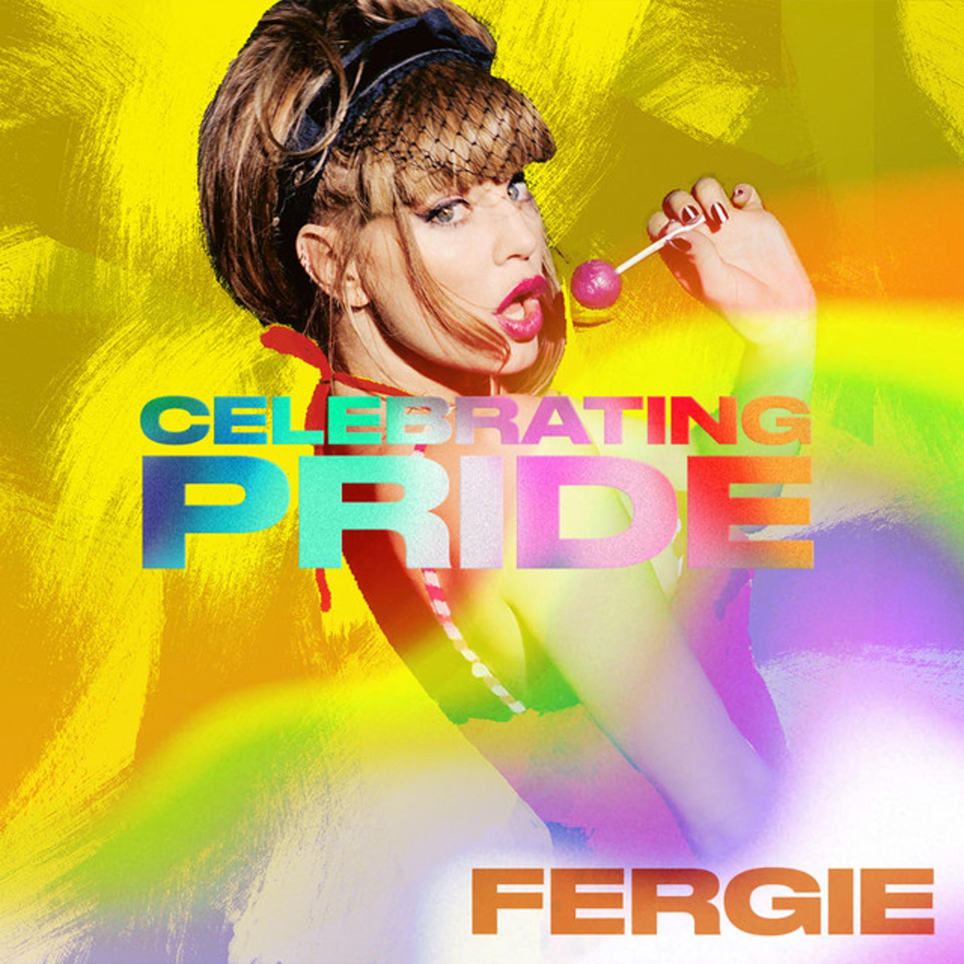 Постер альбома Fergie: Celebrating Pride