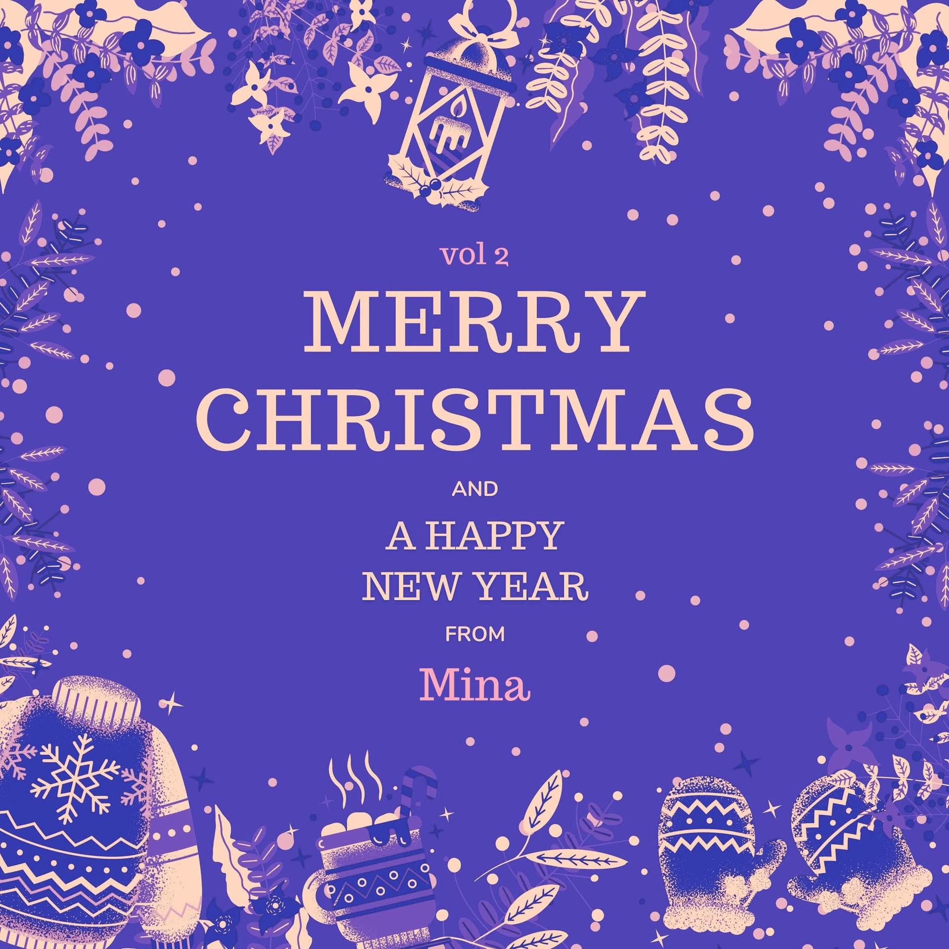 Постер альбома Merry Christmas and A Happy New Year from Mina, Vol. 2