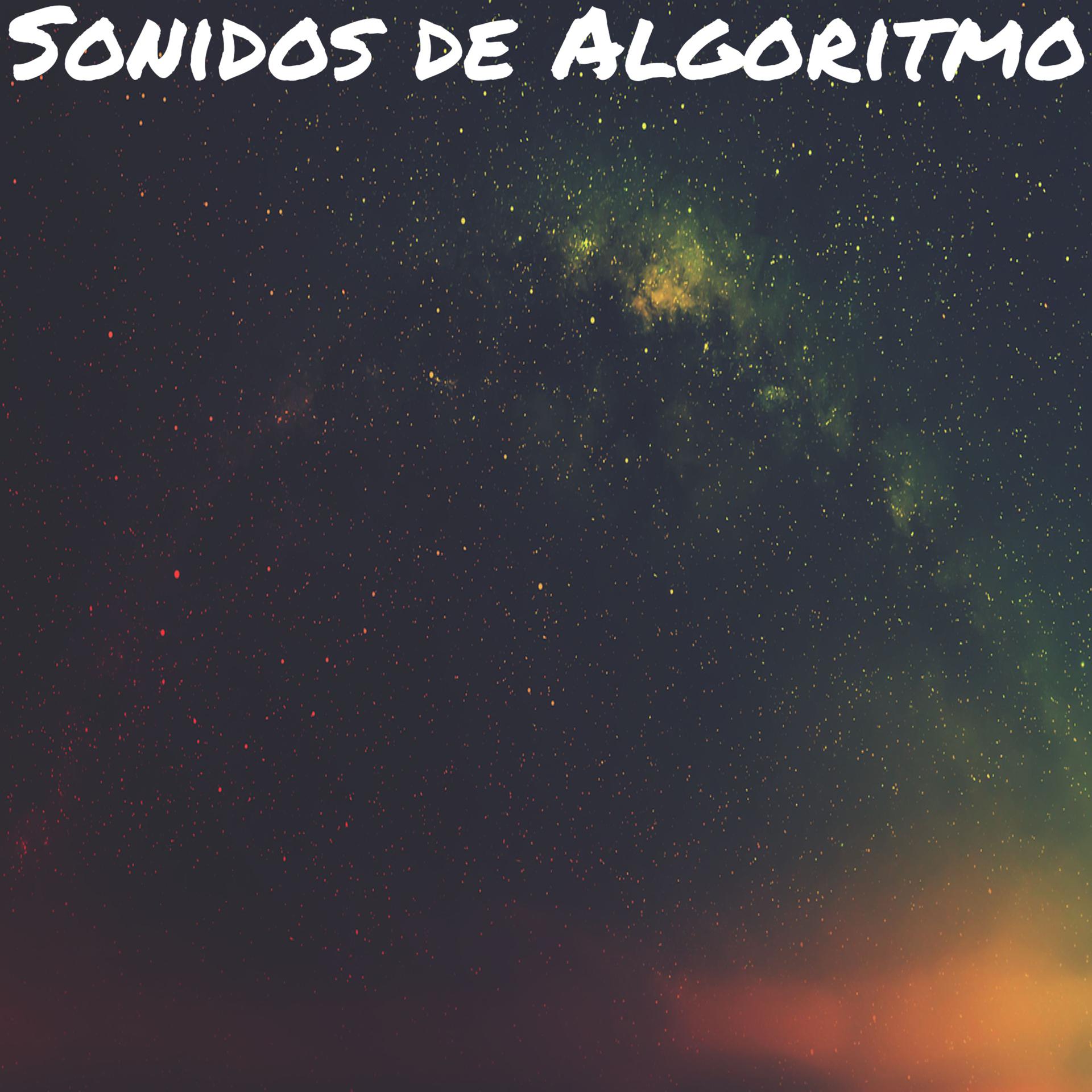 Постер альбома Sonidos de Algoritmo