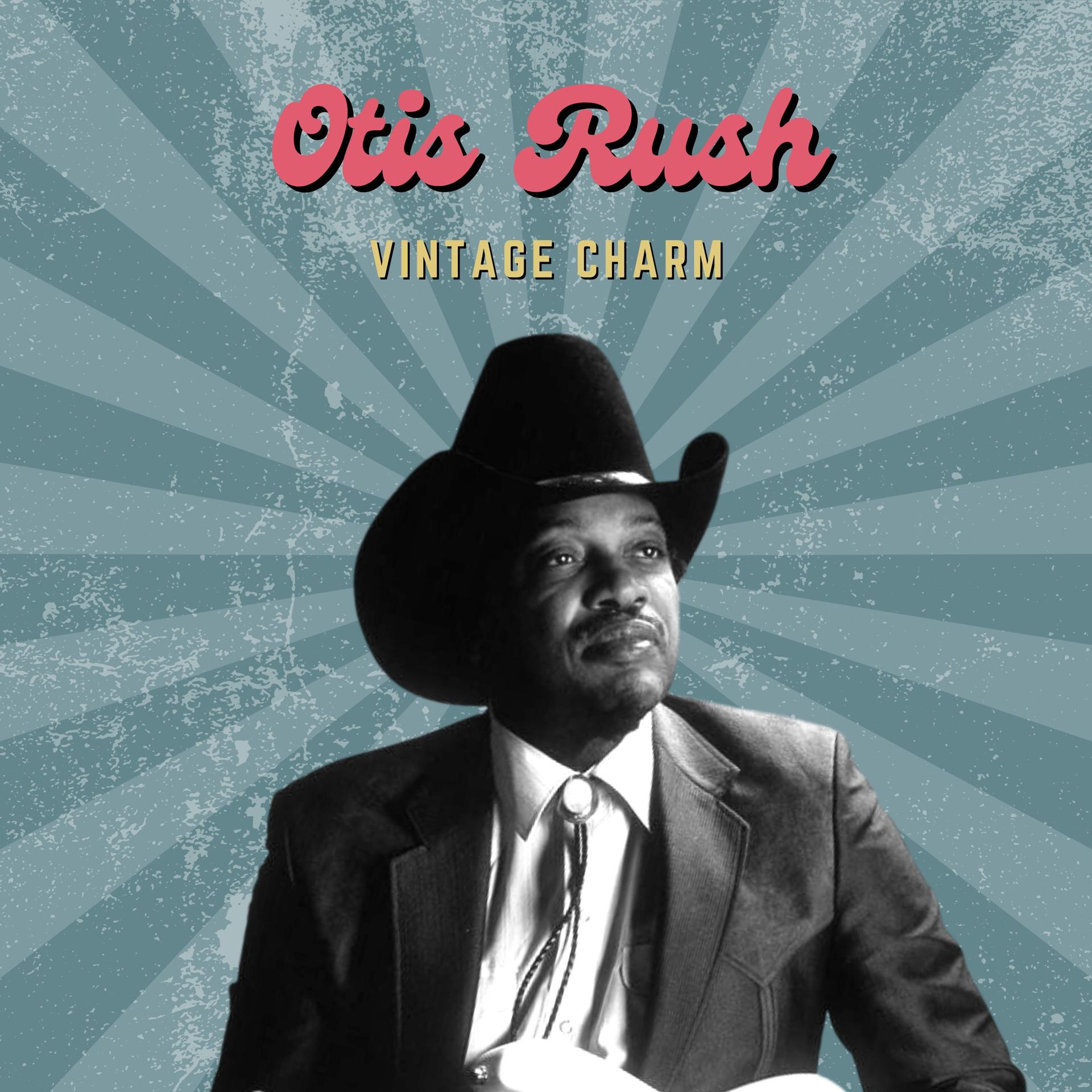 Постер альбома Otis Rush