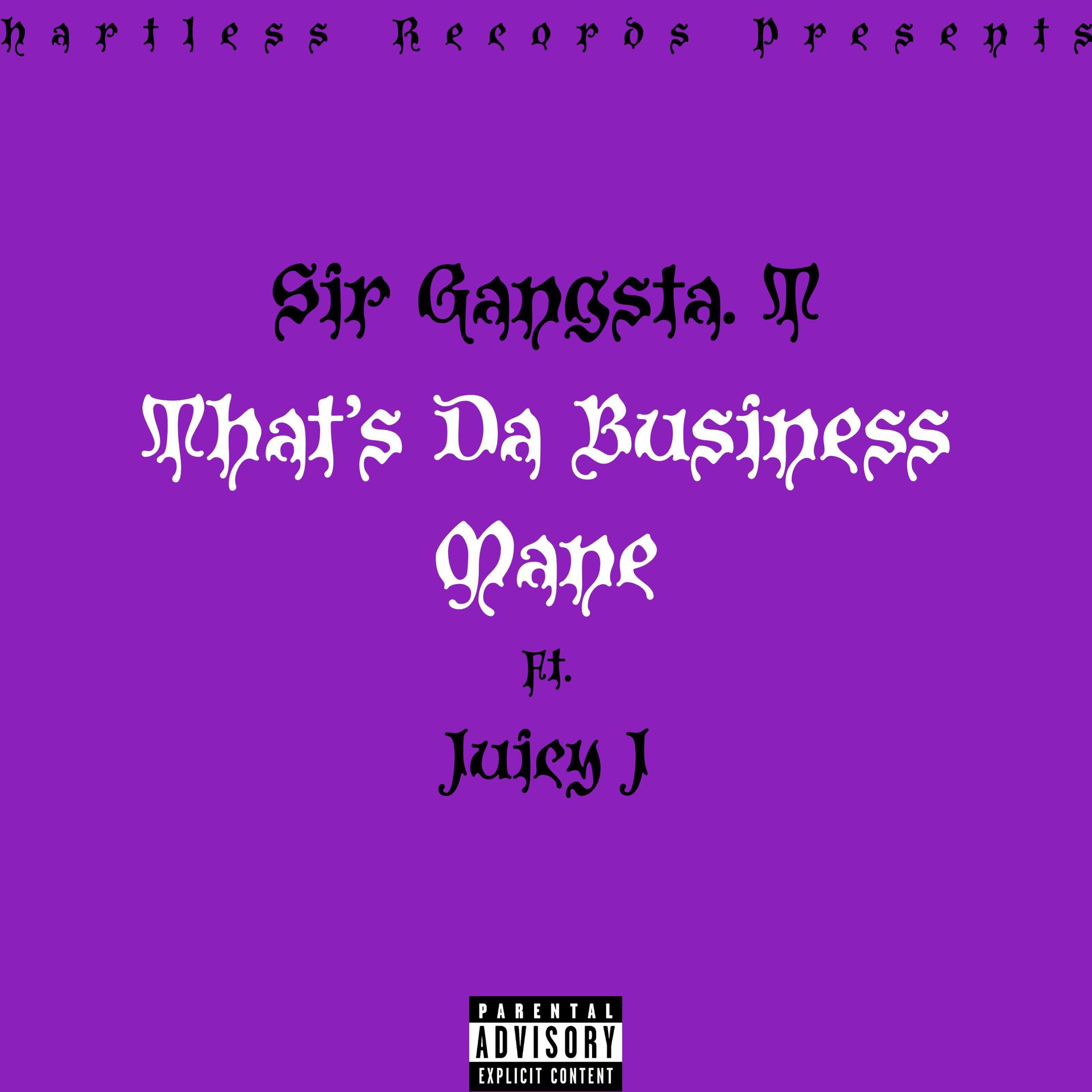 Постер альбома That's da business Mane (feat. Juicy J)