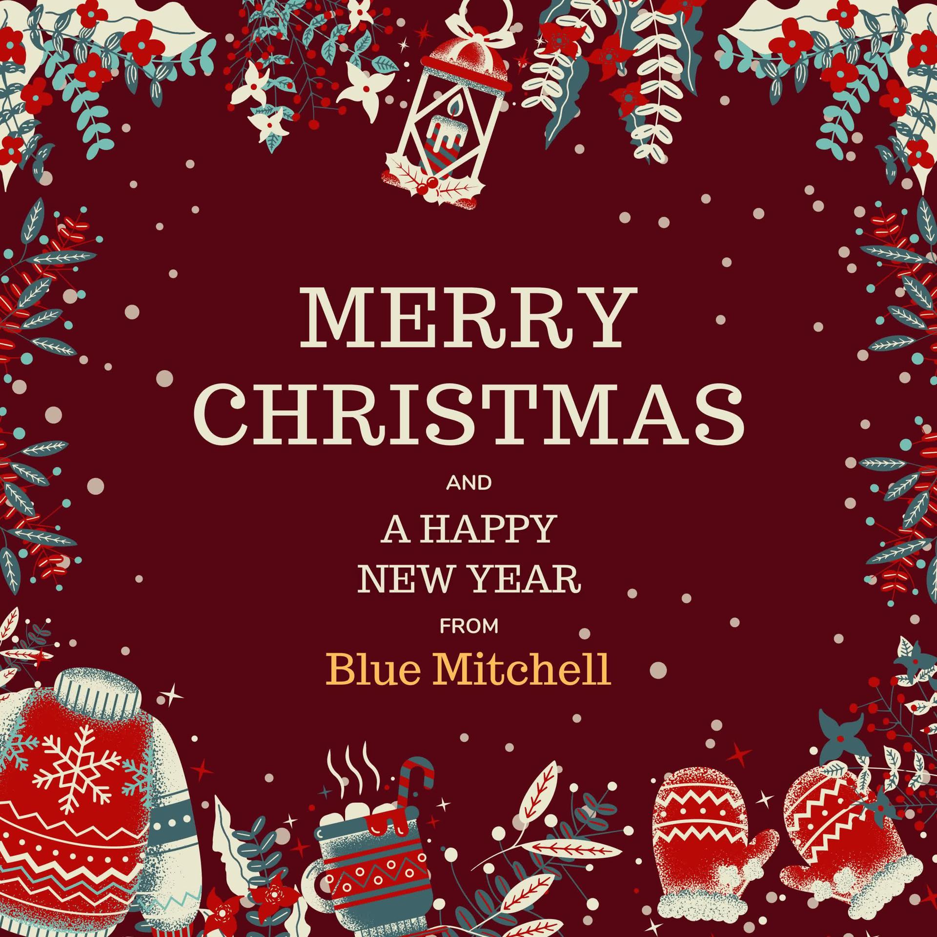 Постер альбома Merry Christmas and A Happy New Year from Blue Mitchell