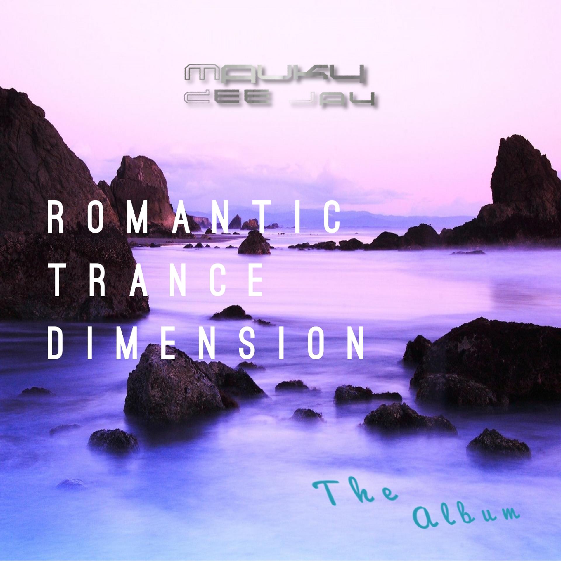 Постер альбома Romantic Trance Dimension