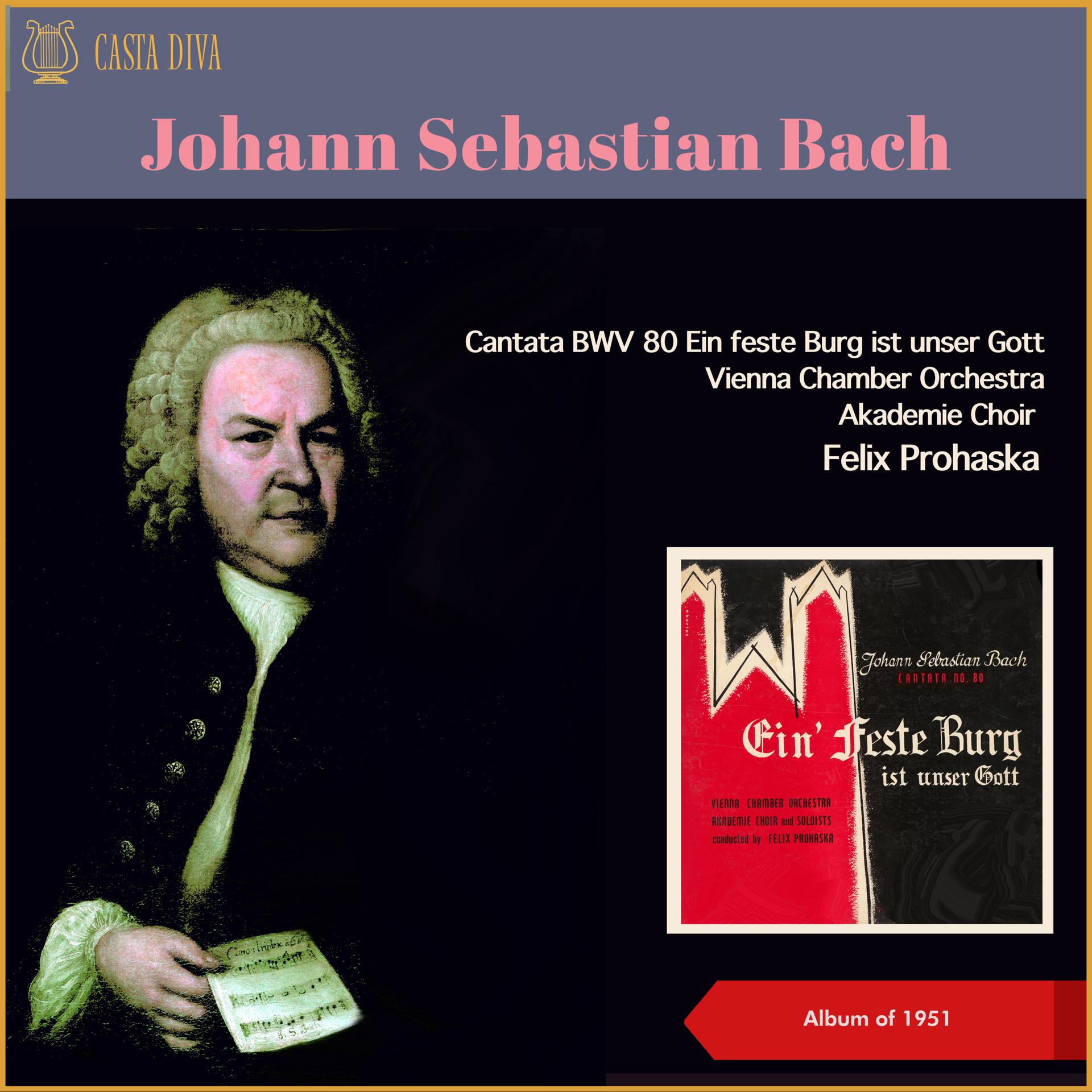 Постер альбома Johann Sebastian Bach: BVW 80 Ein feste Burg ist unser Gott