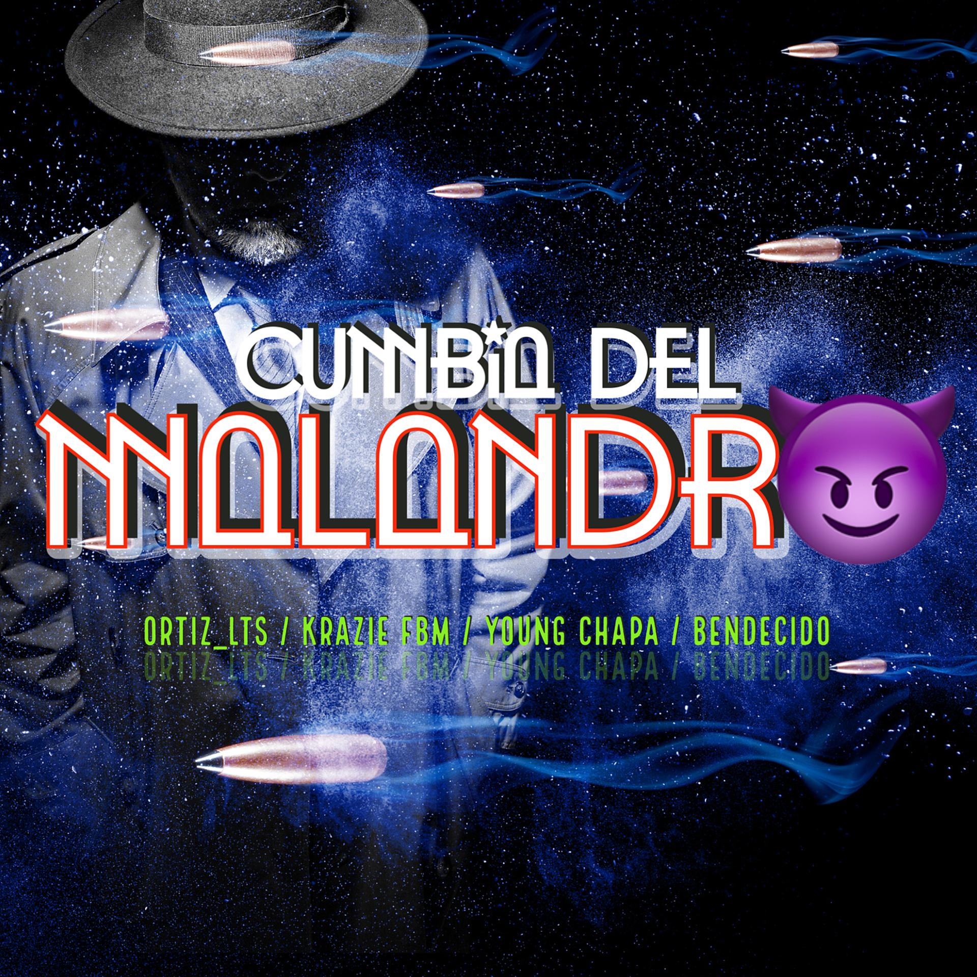 Постер альбома Cumbia Del Malandro