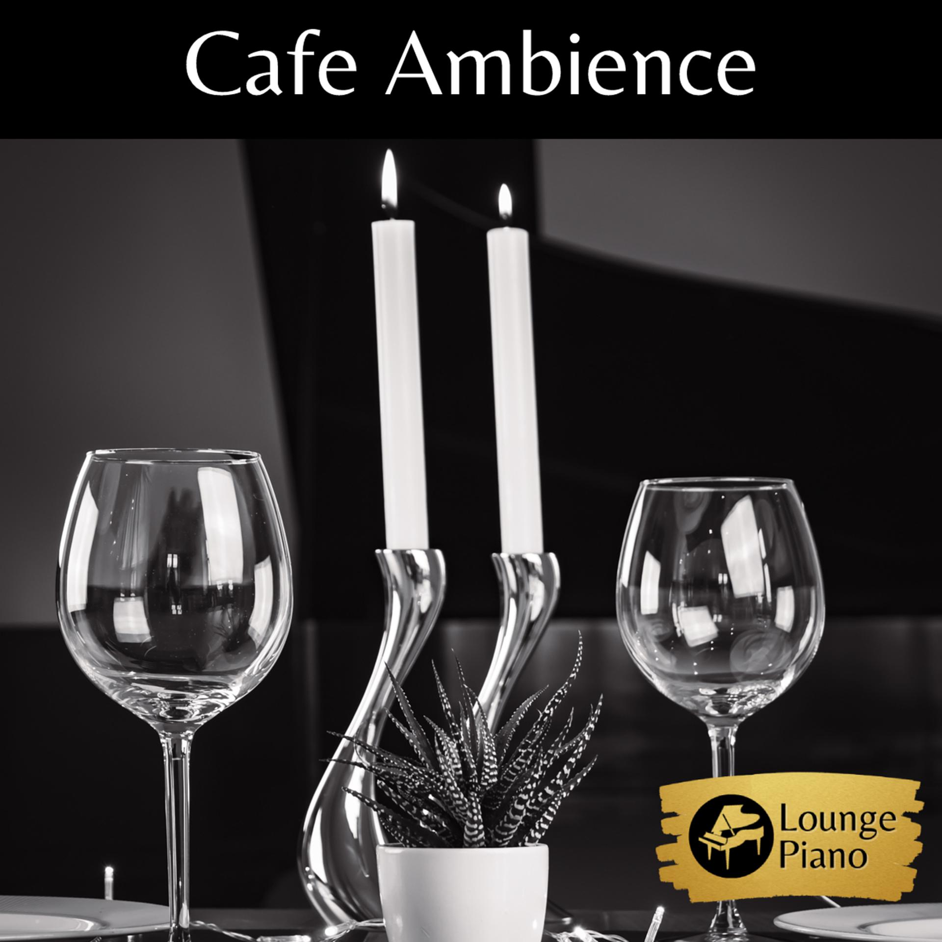 Постер альбома Cafe Ambience