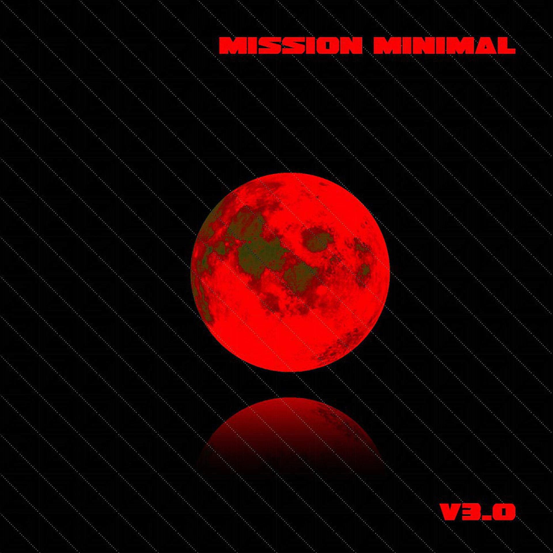 Постер альбома Mission Minimal, Vol. 3