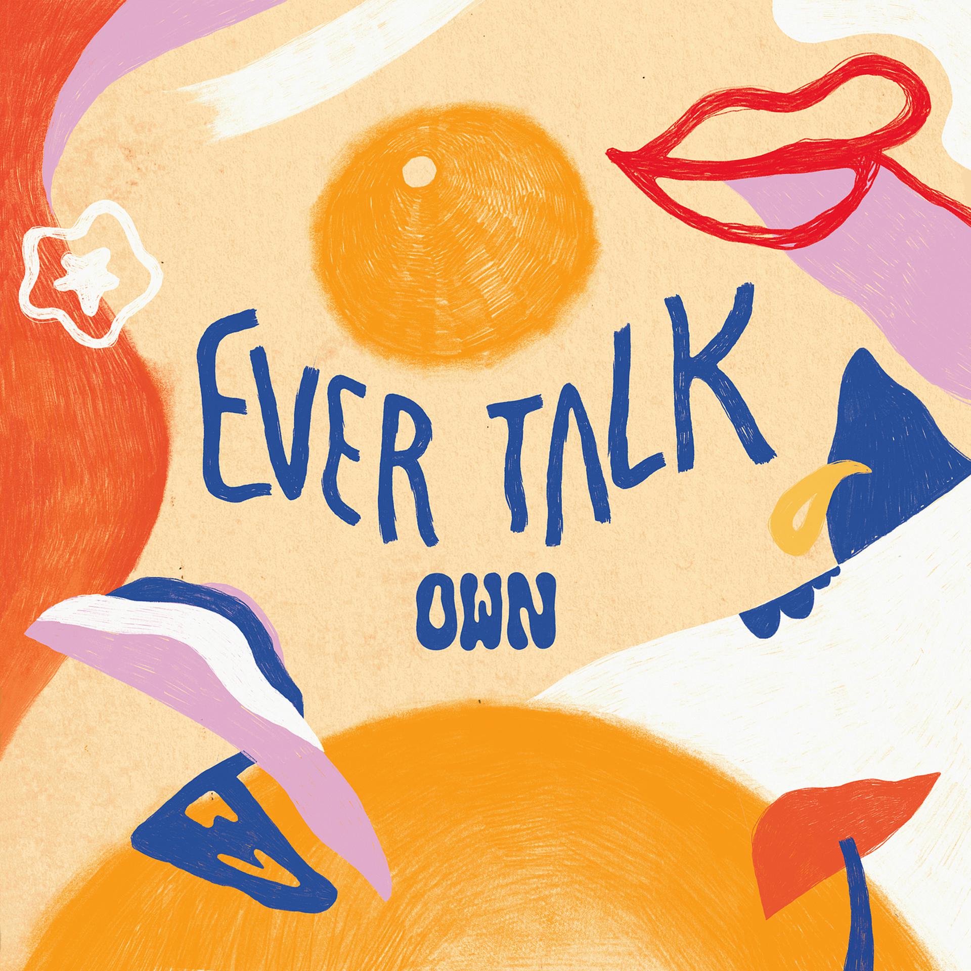 Постер альбома Ever Talk