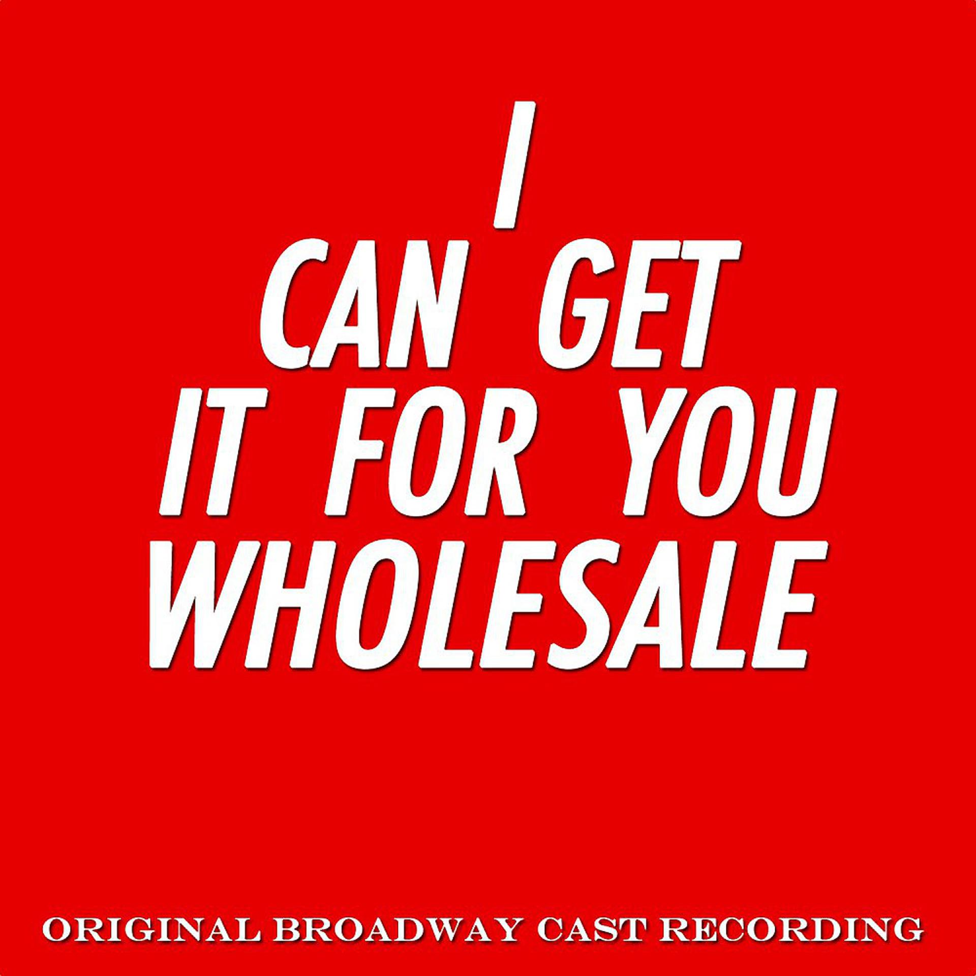 Постер альбома I Can Get It for You Wholesale (Original Broadway Cast Recording)