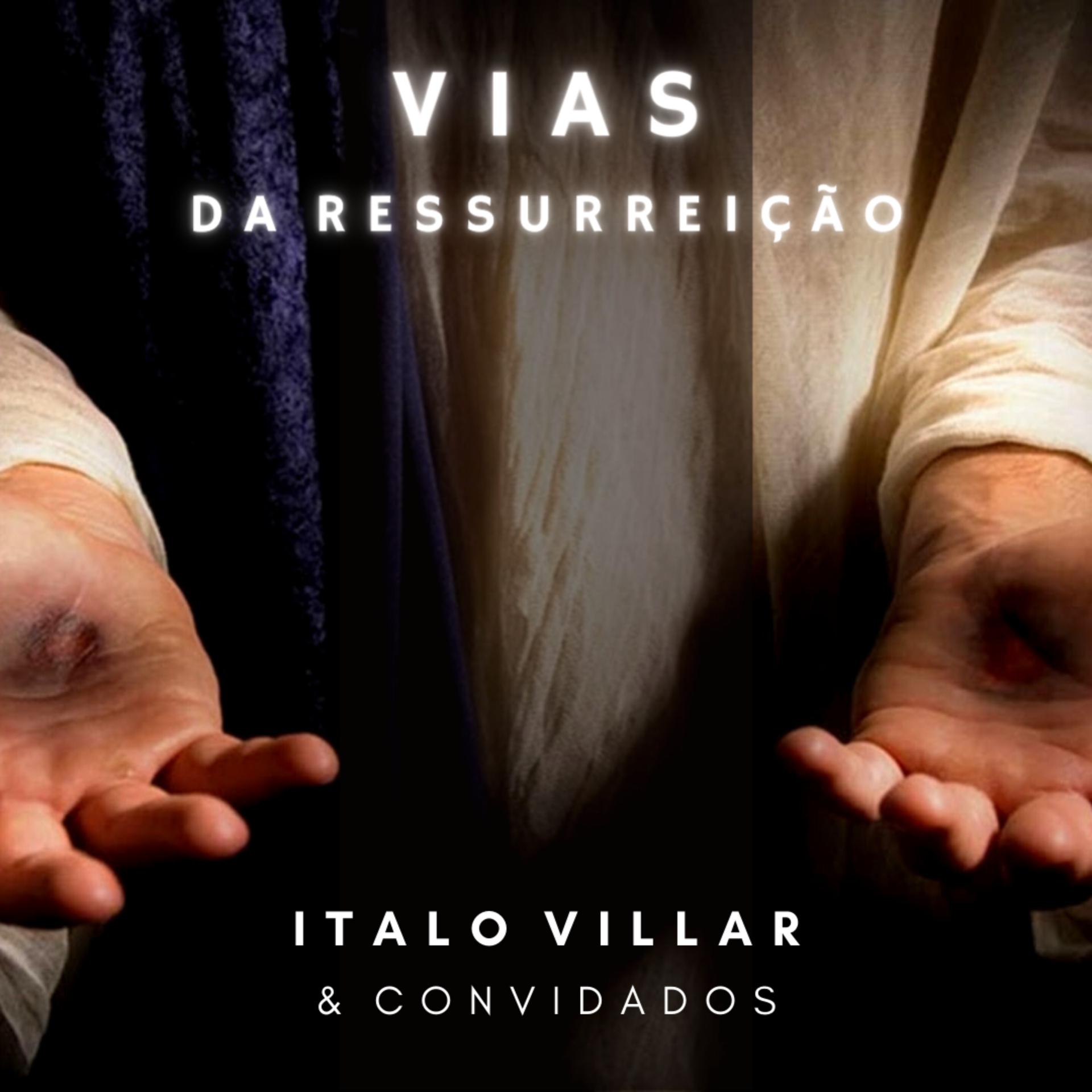 Постер альбома Vias da Ressurreição
